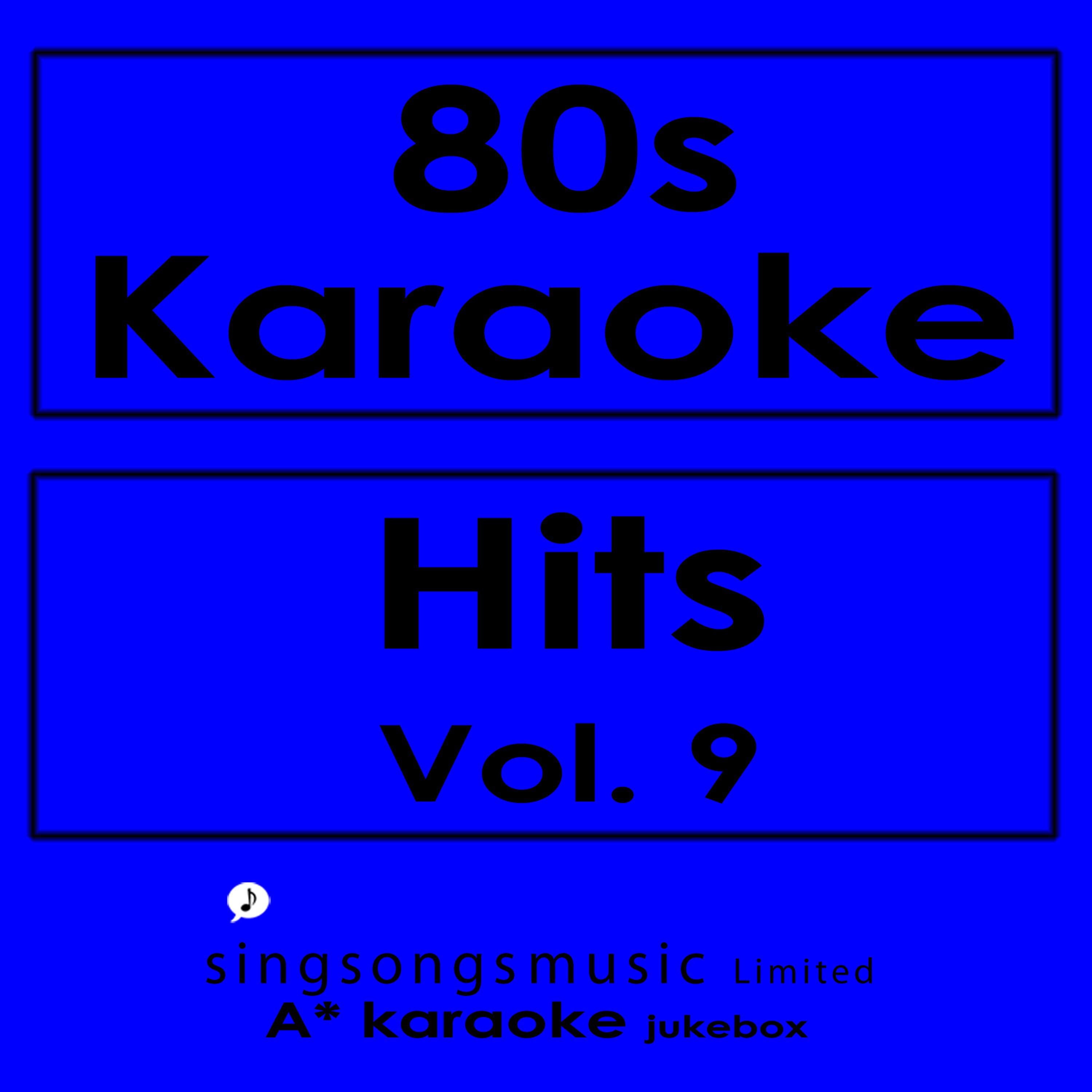 Постер альбома 80s Karaoke Hits, Vol. 9