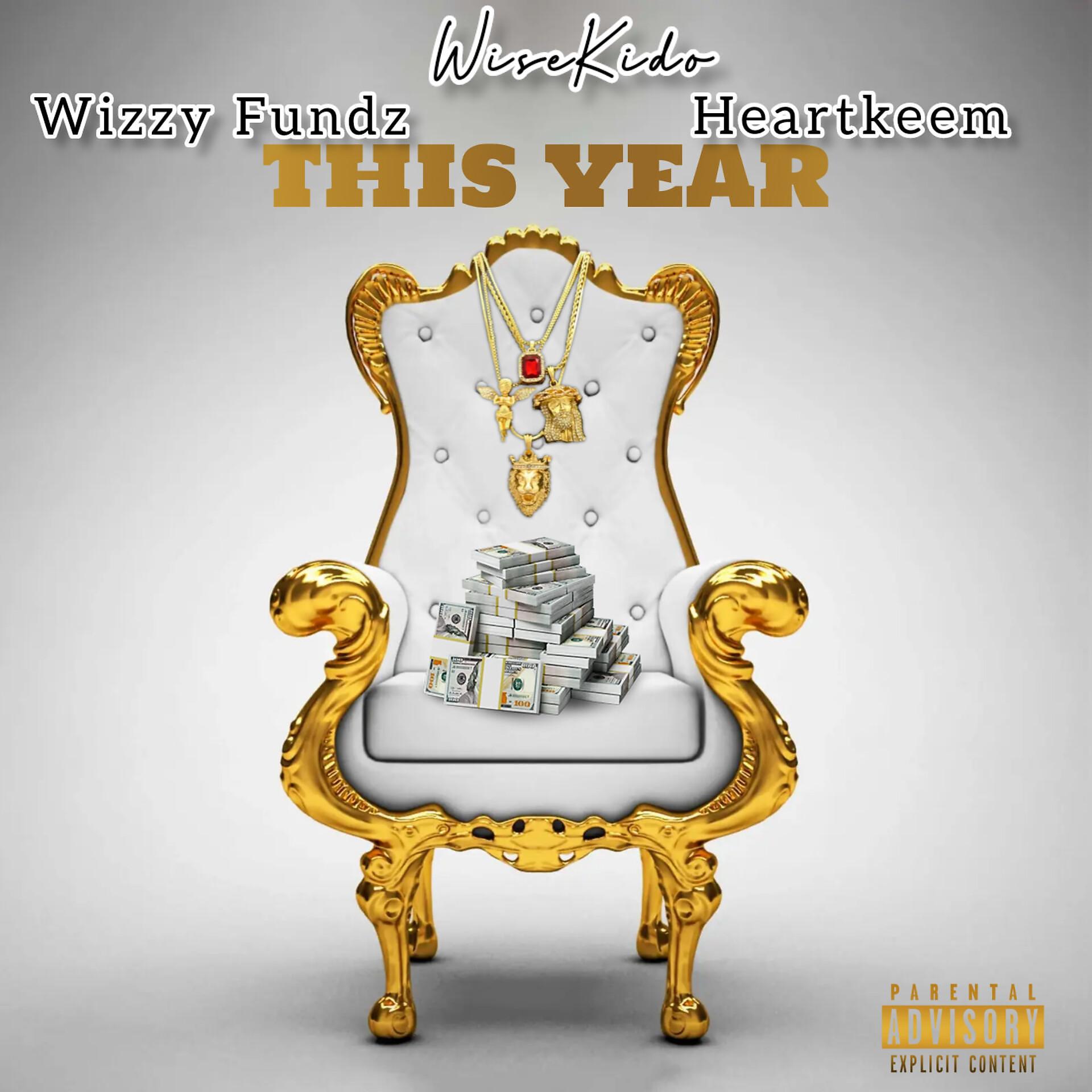 Постер альбома THIS YEAR (feat. Wizzy Fundz & Heartkeem)