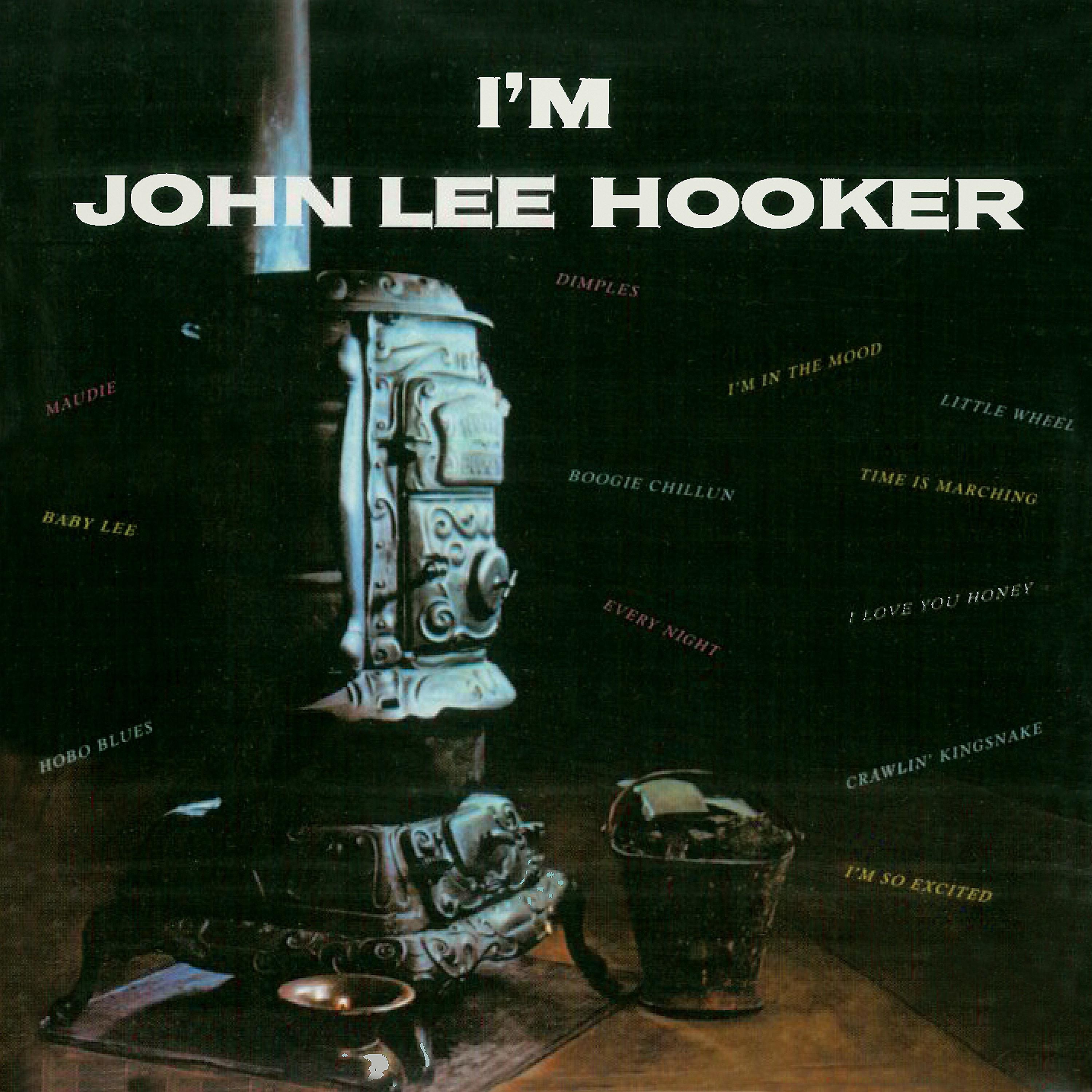 Постер альбома I'm John Lee Hooker (Remastered)