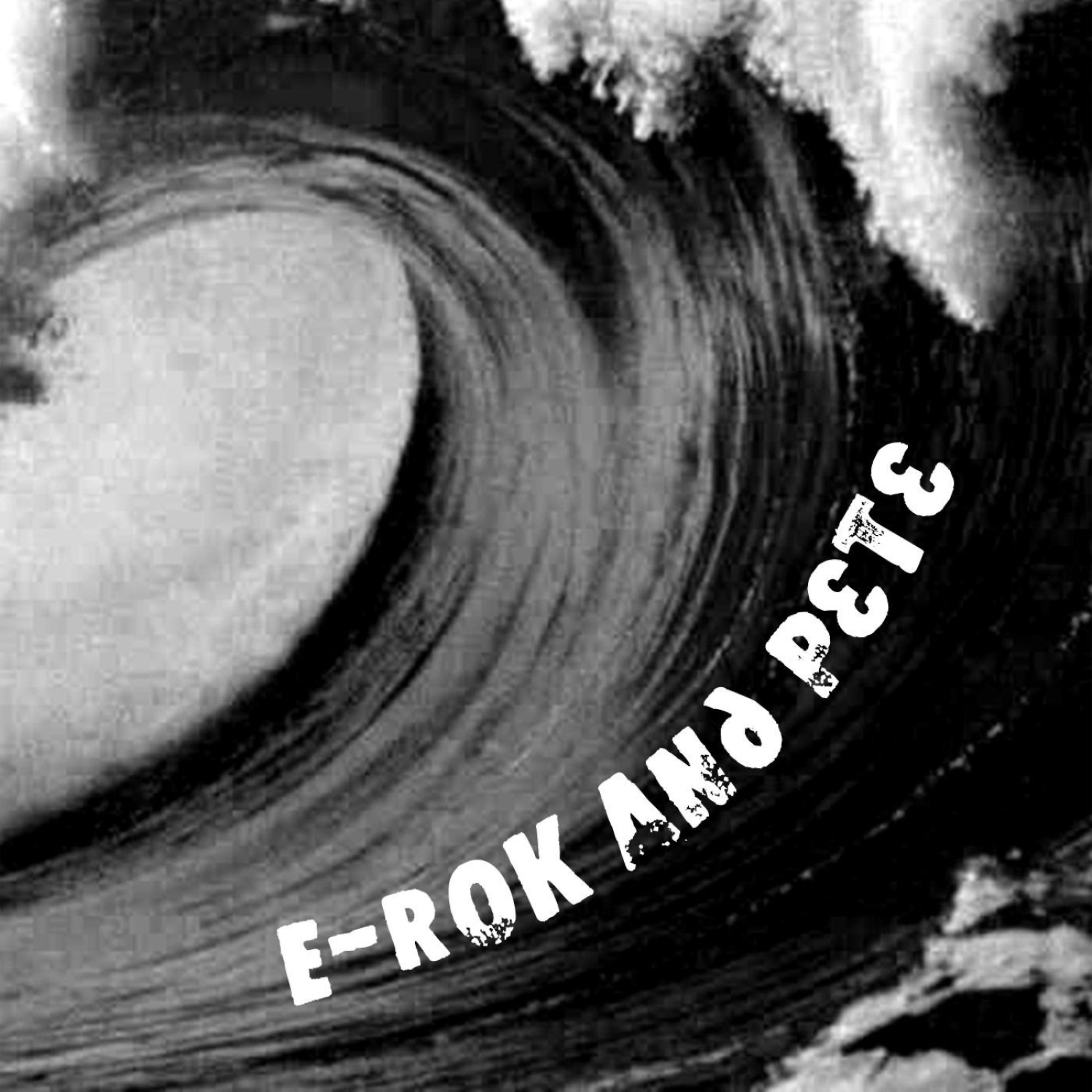 Постер альбома E-Rok and Pete