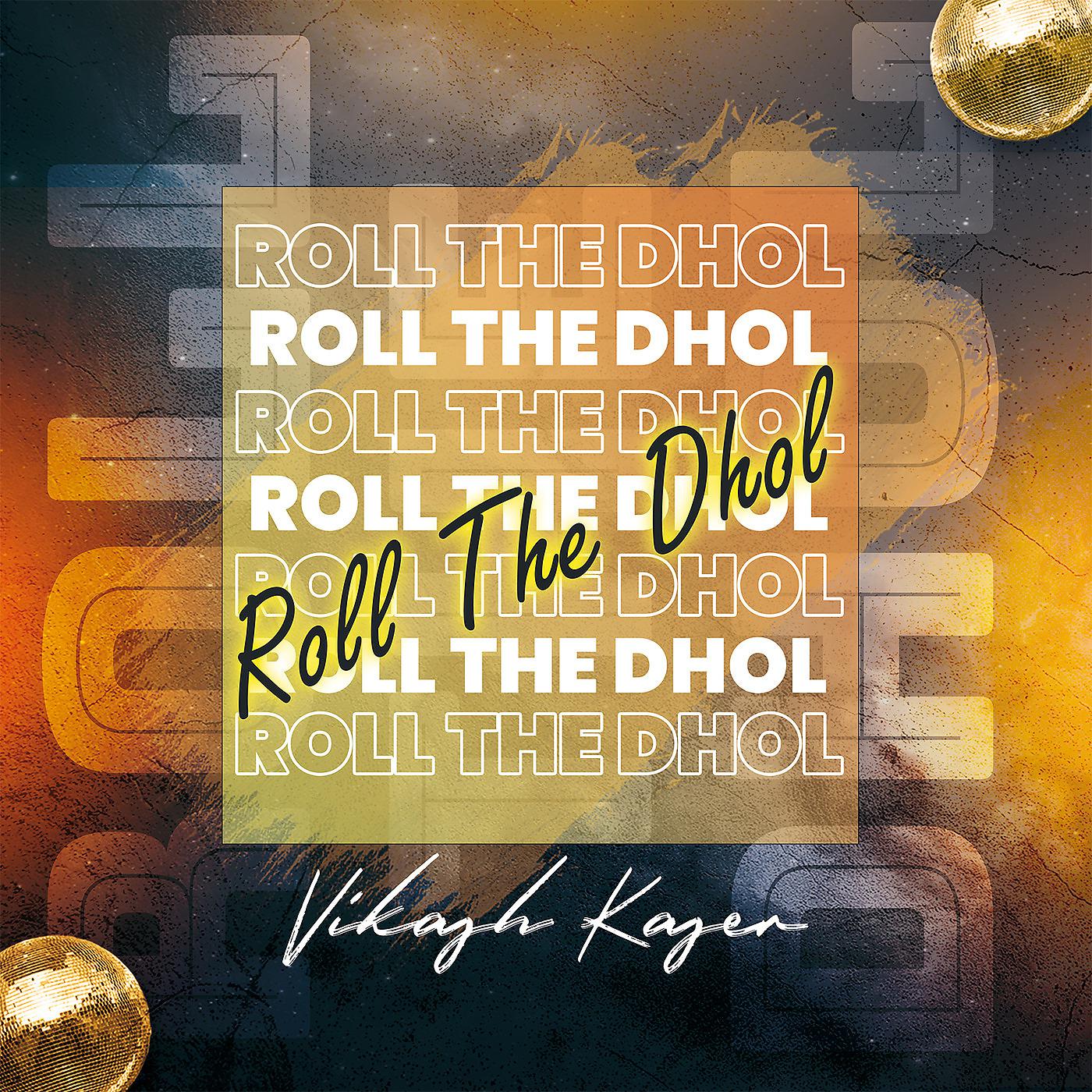 Постер альбома Roll the Dhol