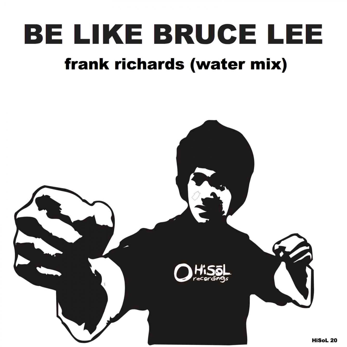 Постер альбома Be Like Bruce Lee