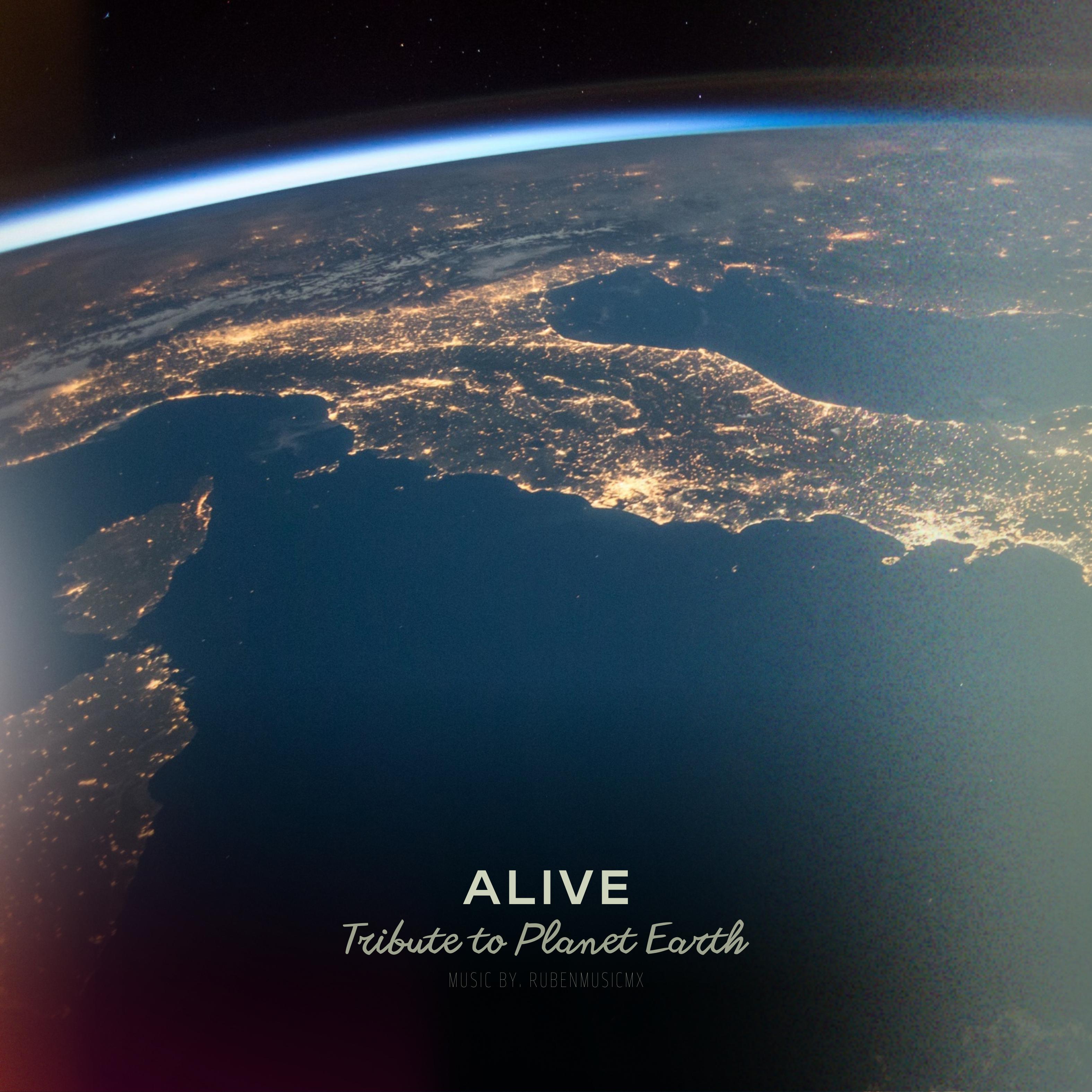Постер альбома Alive (Tribute To Planet Earth)