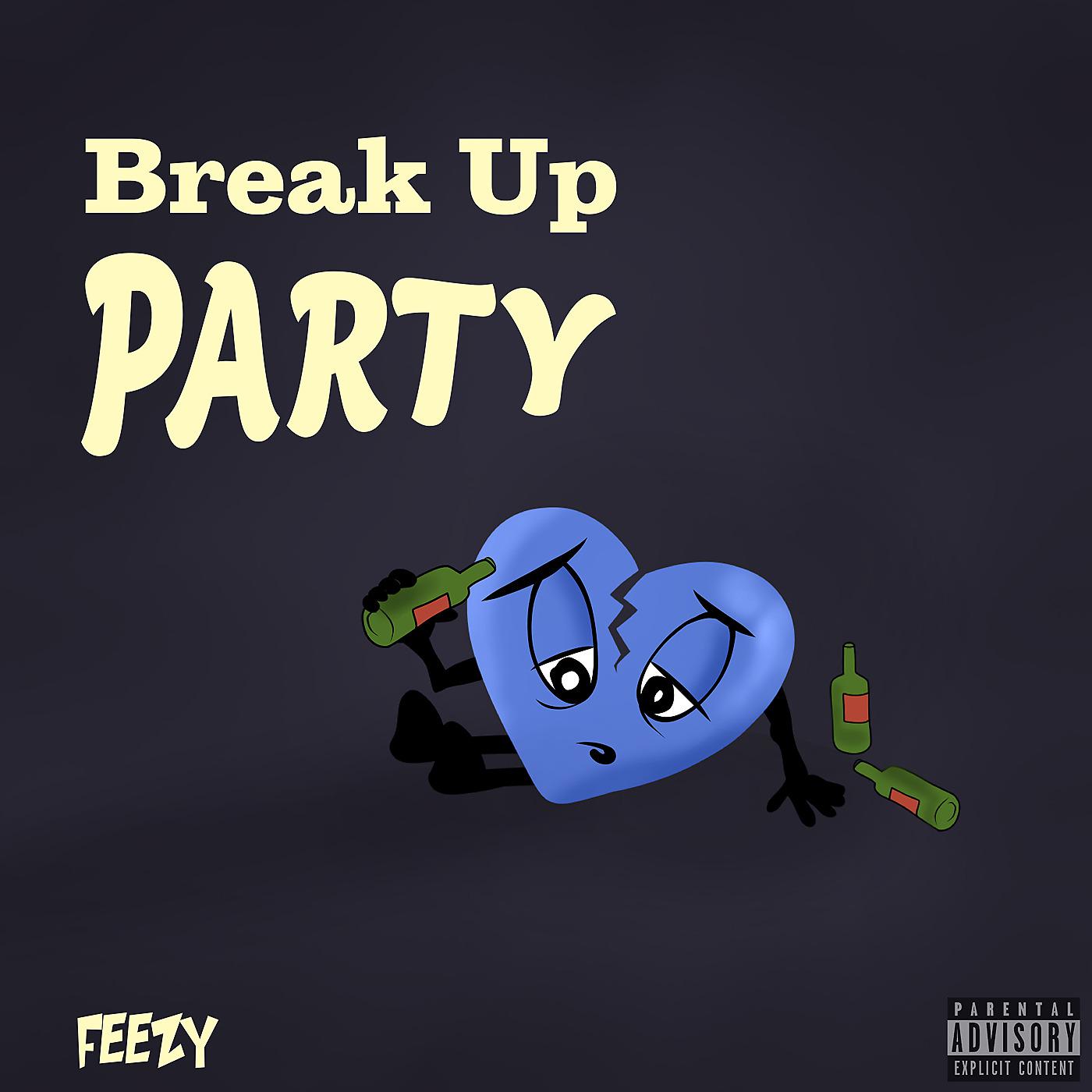 Постер альбома Break Up Party