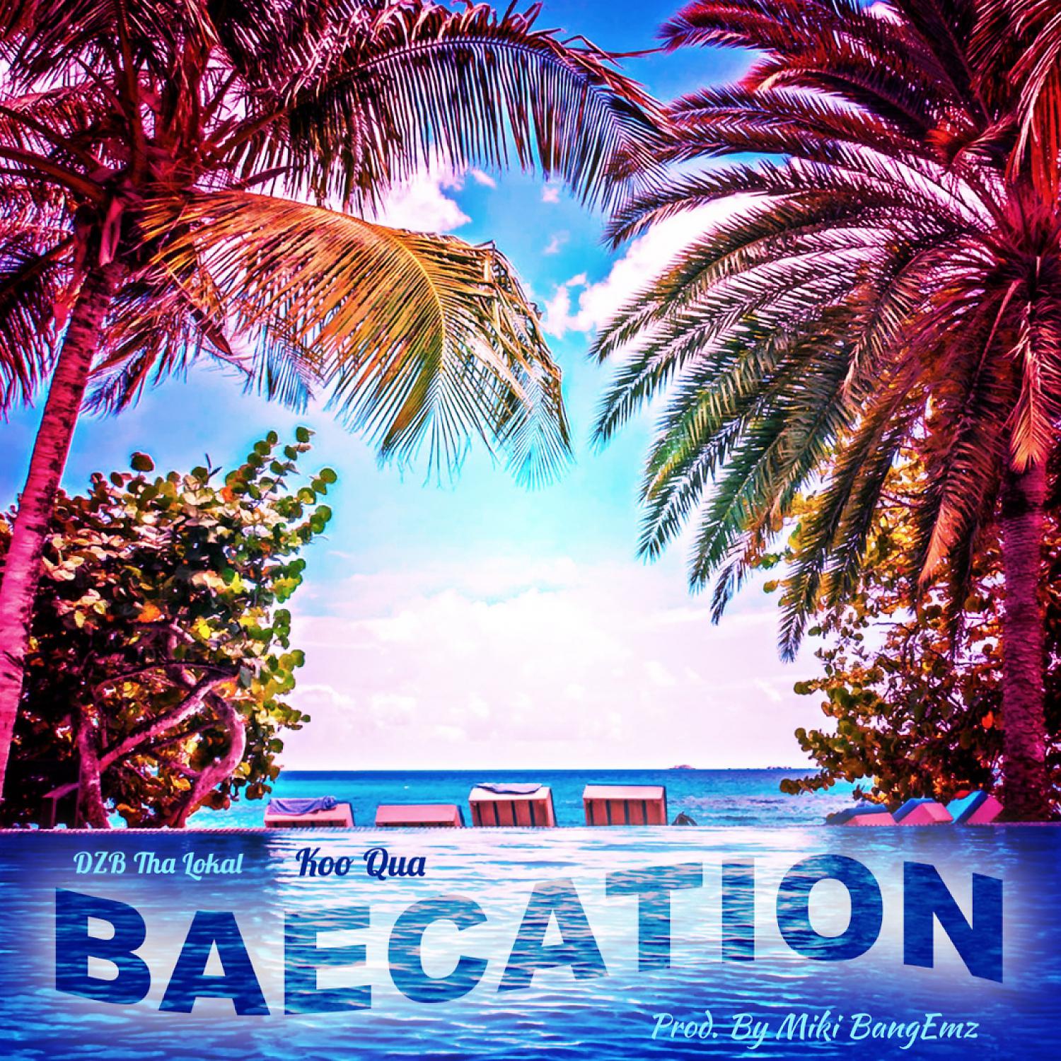 Постер альбома Baecation (feat. Koo Qua)