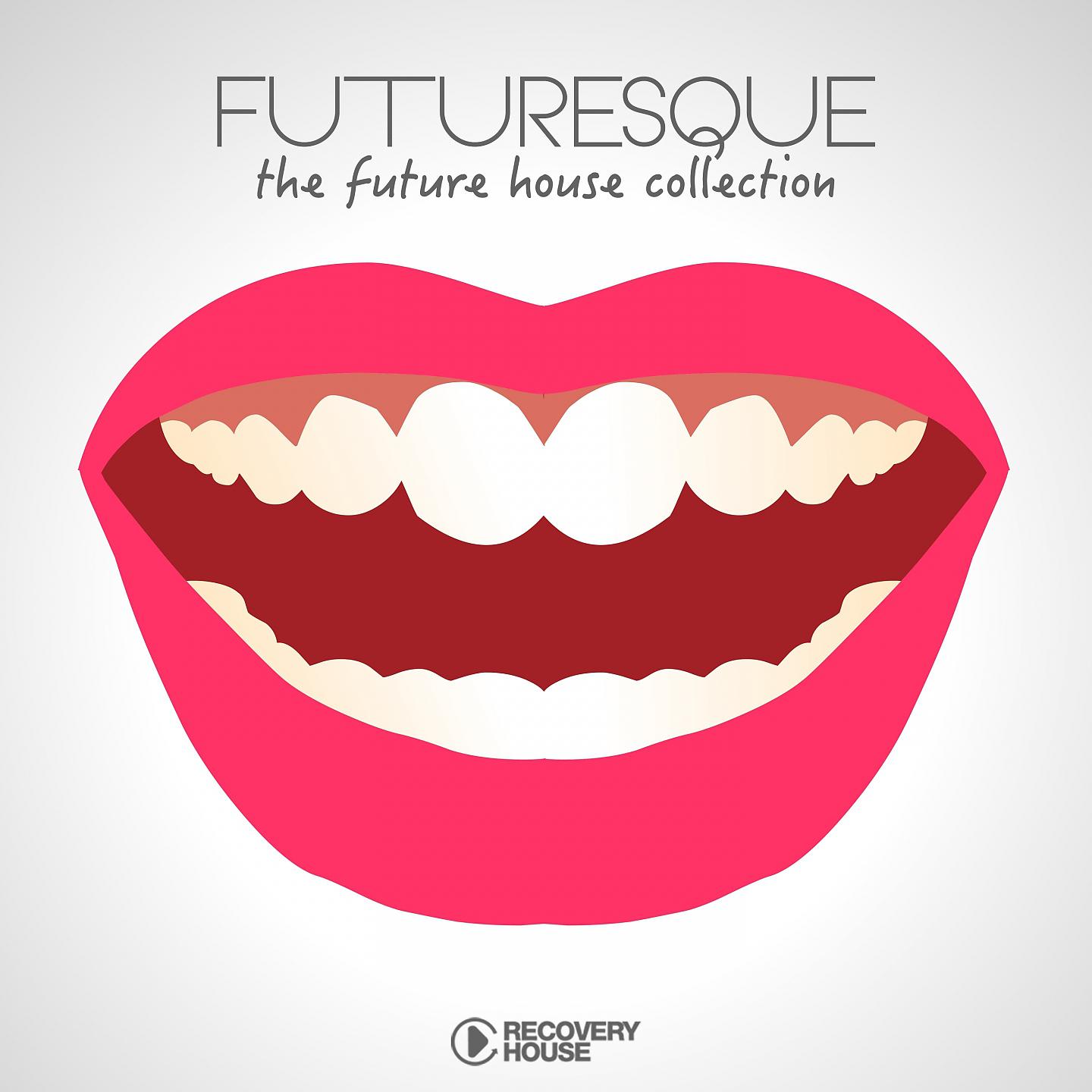 Постер альбома Futuresque - The Future House Collection