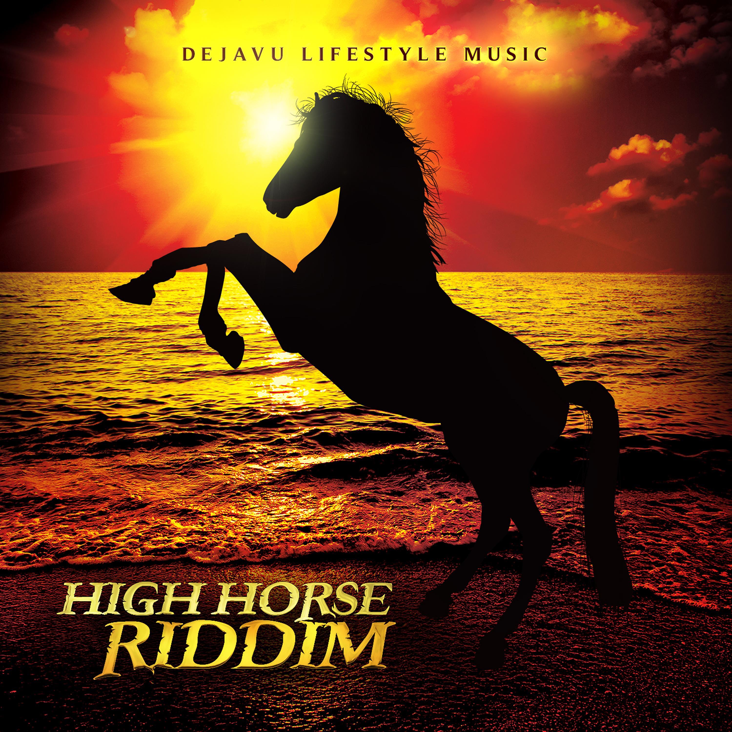 Постер альбома High Horse Riddim