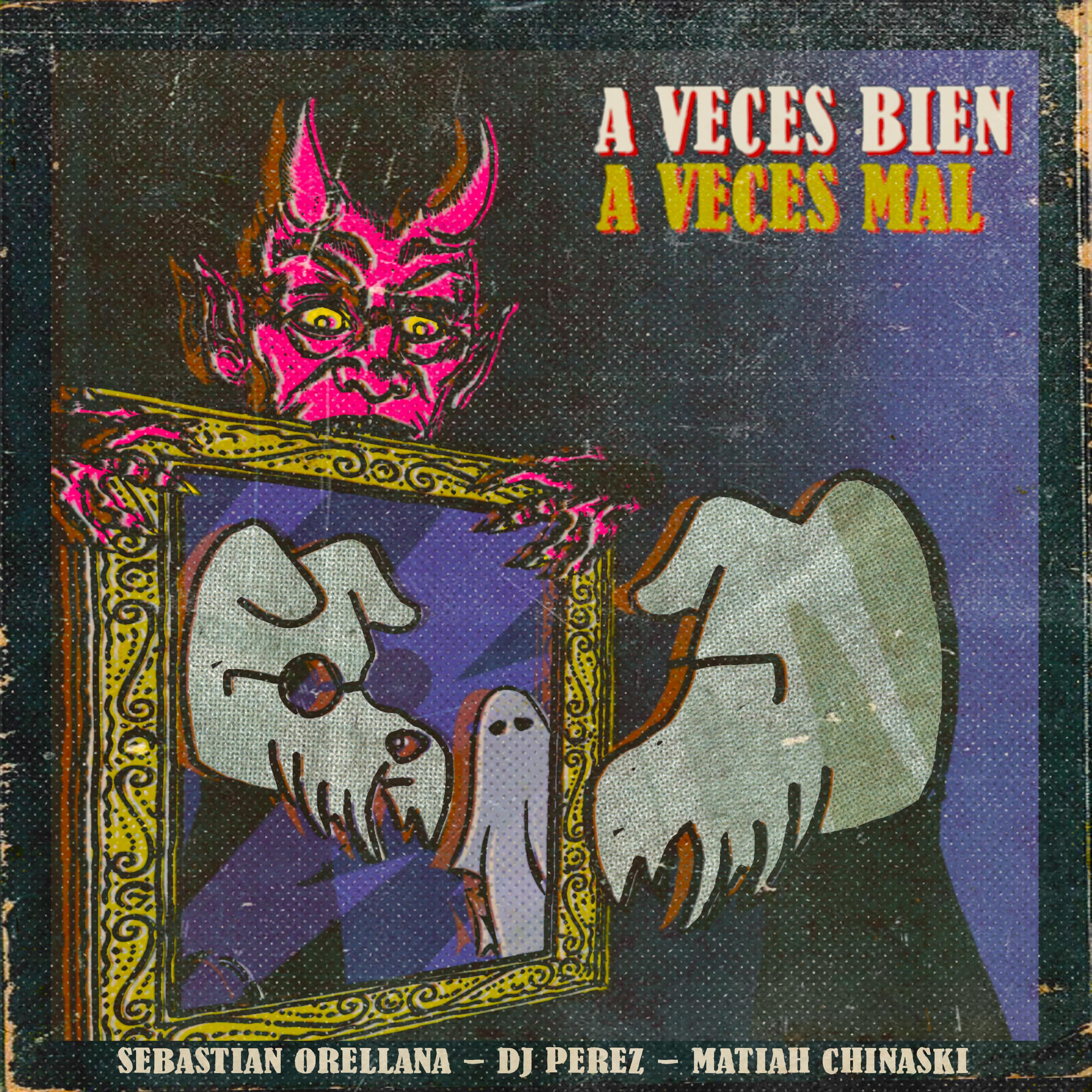 Постер альбома A Veces Bien a Veces Mal
