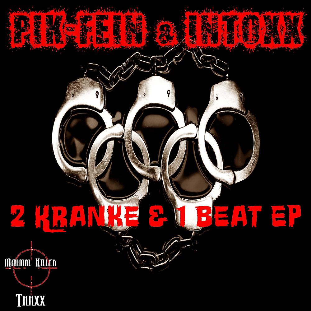Постер альбома 2 Kranke & 1 Beat EP