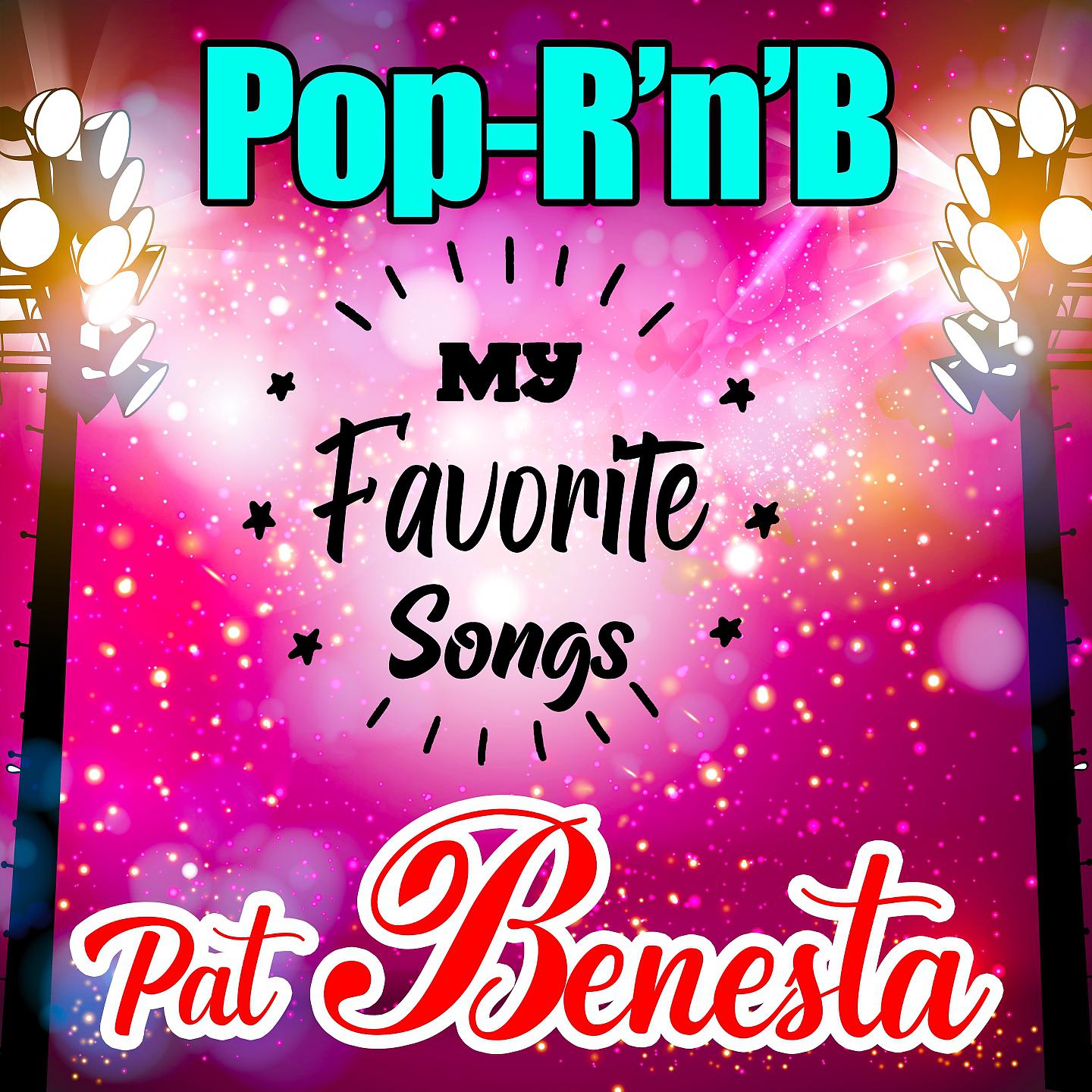 Постер альбома My Favorite Songs - Pop R'n'B