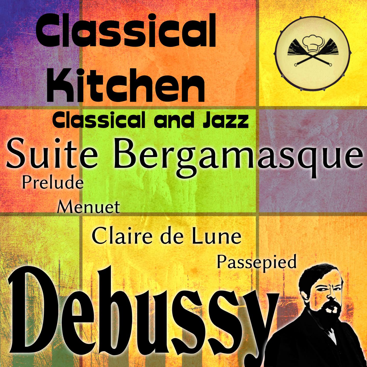 Постер альбома Debussy - SuiteBergamasque