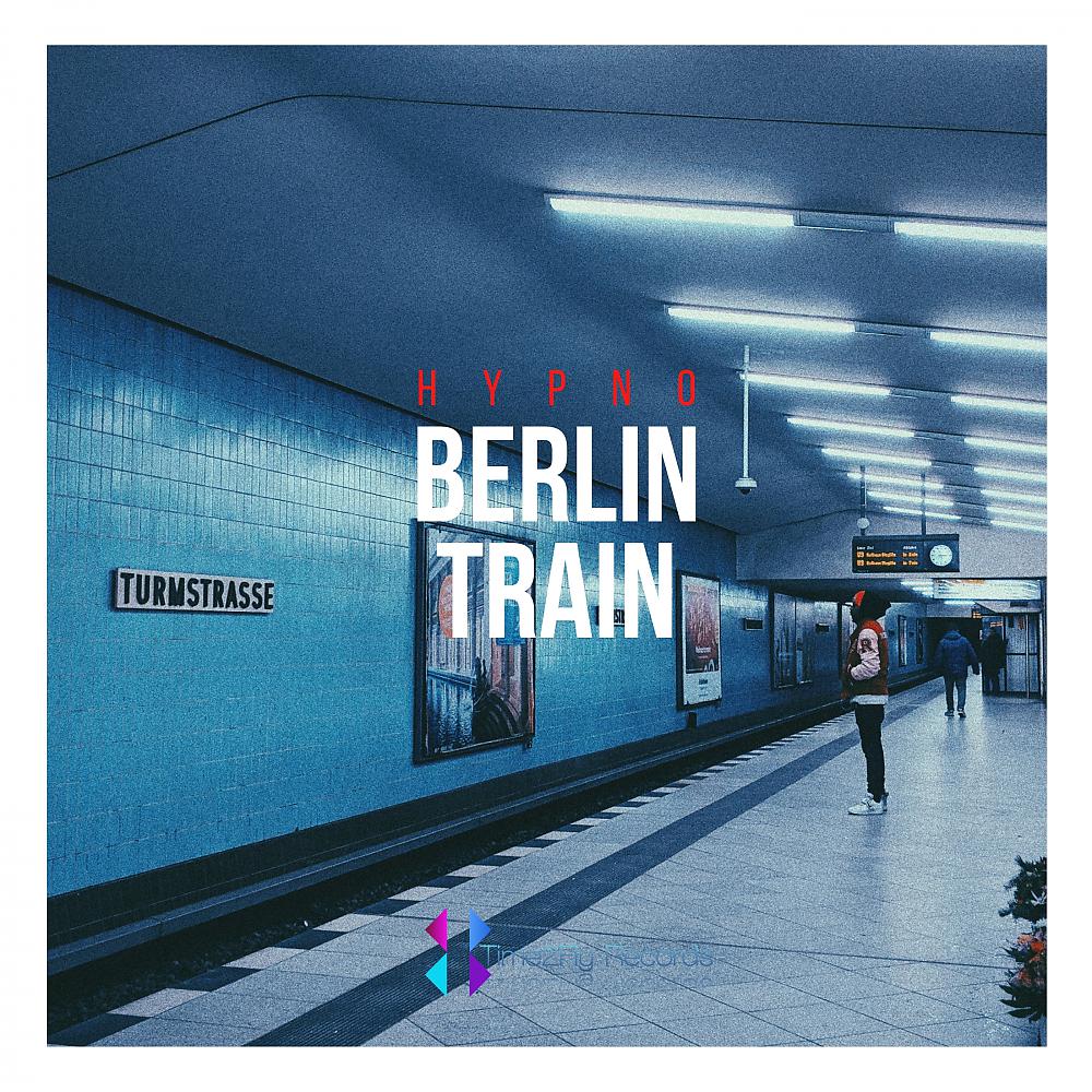 Постер альбома Berlin Train