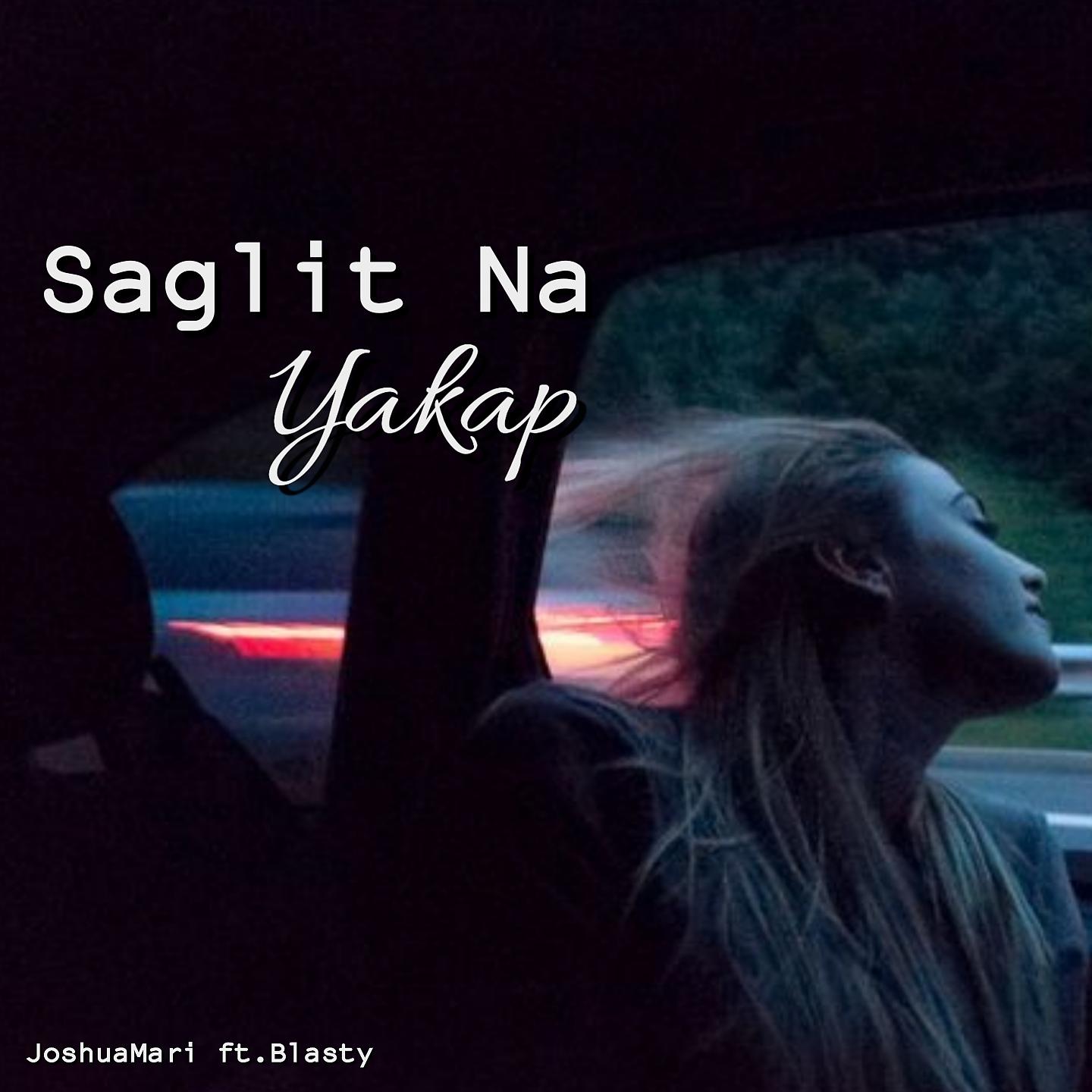 Постер альбома Saglit Na Yakap