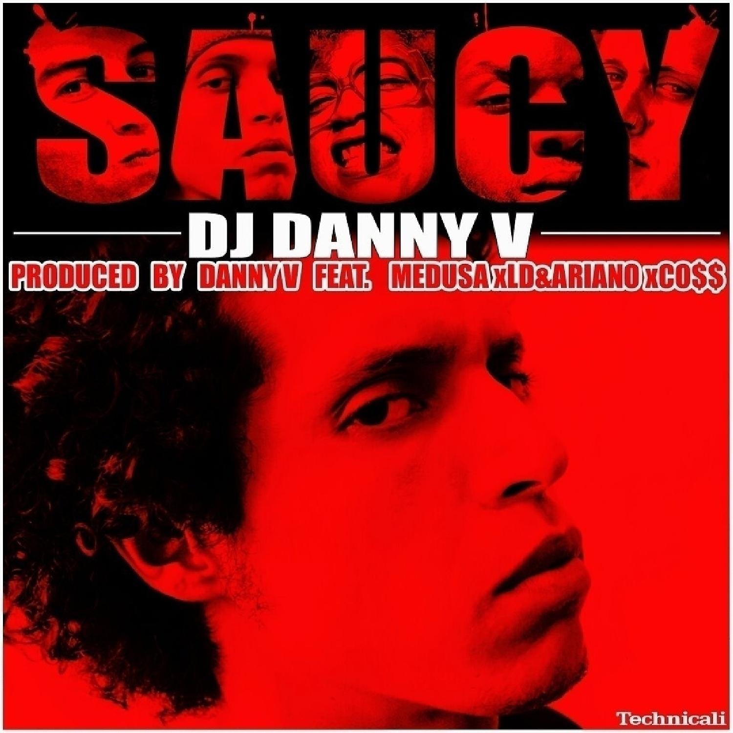Постер альбома Saucy (feat. Co$$, Medusa & LD & Ariano) - Single