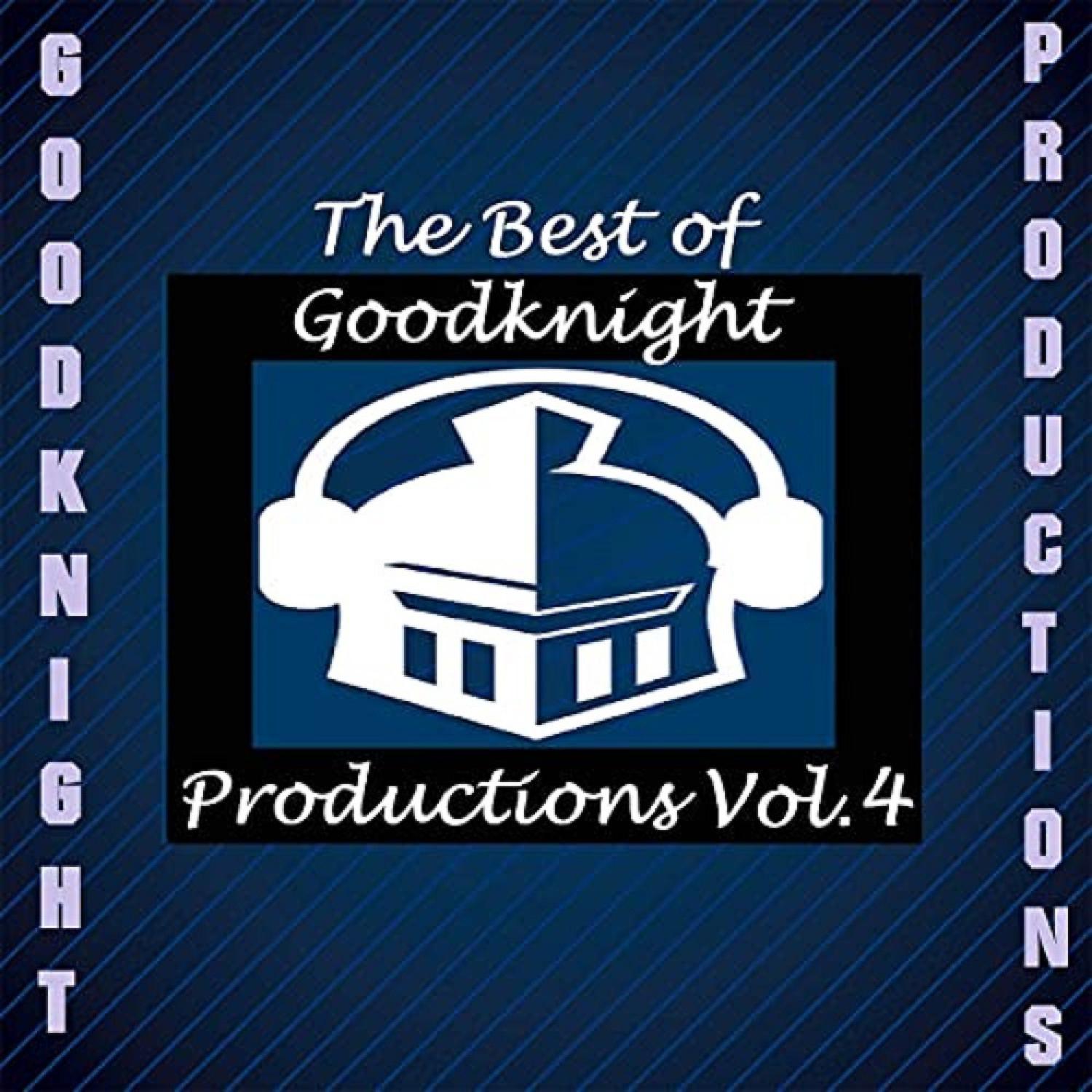 Постер альбома The Best of Goodknight Productions, Vol. 4
