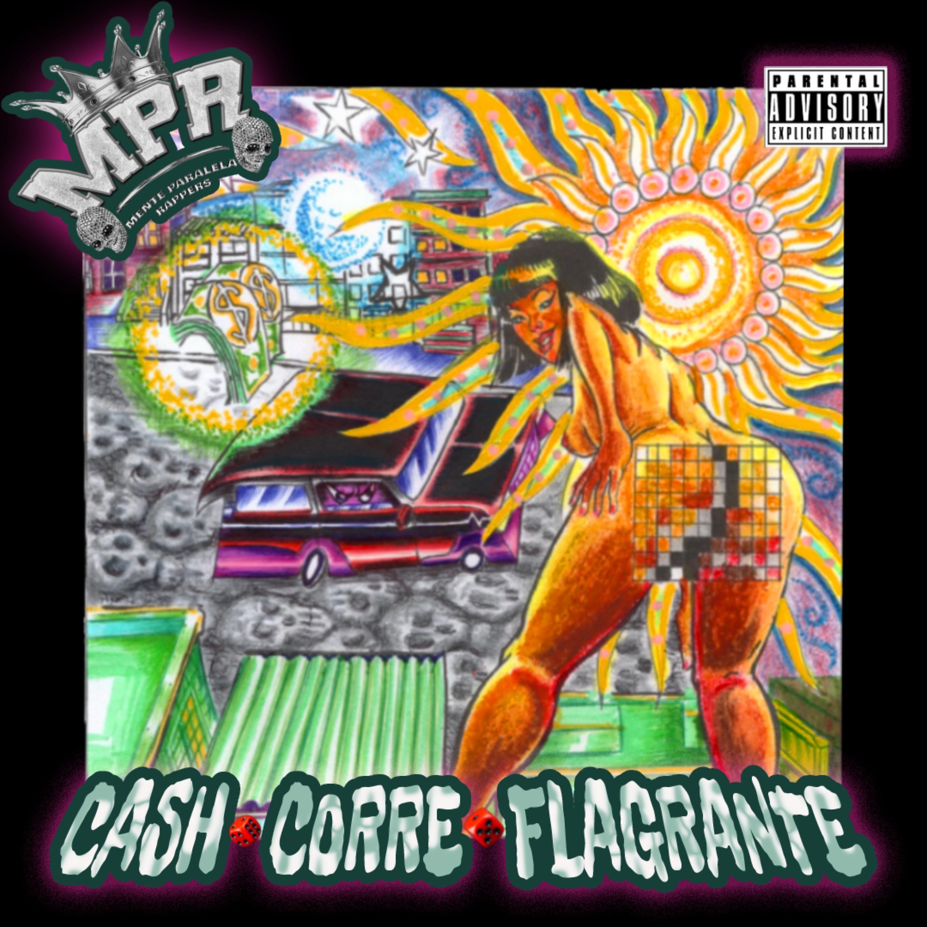 Постер альбома Cash Corre Flagrante