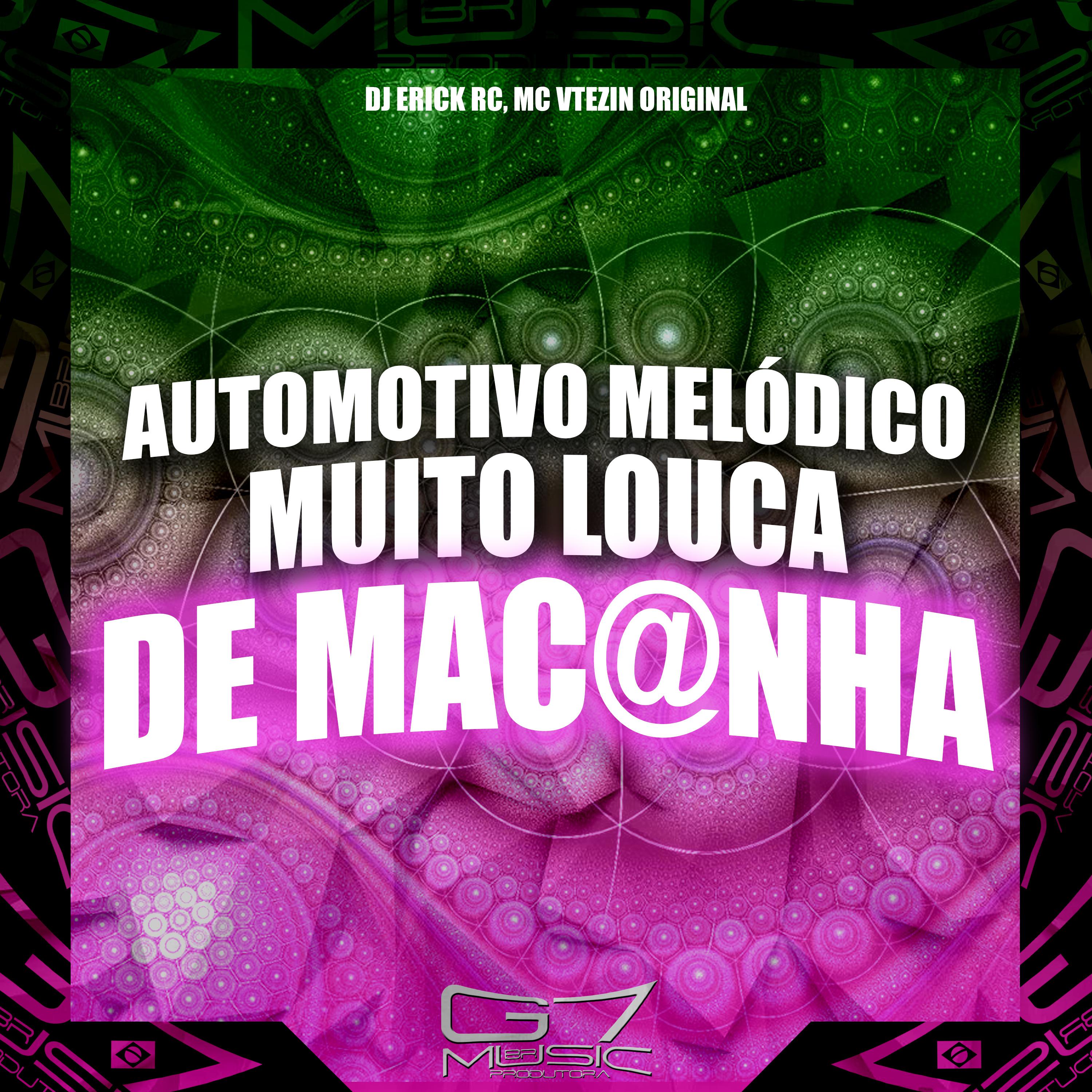 Постер альбома Automotivo Melódico Muito Louca de Mac@Nha
