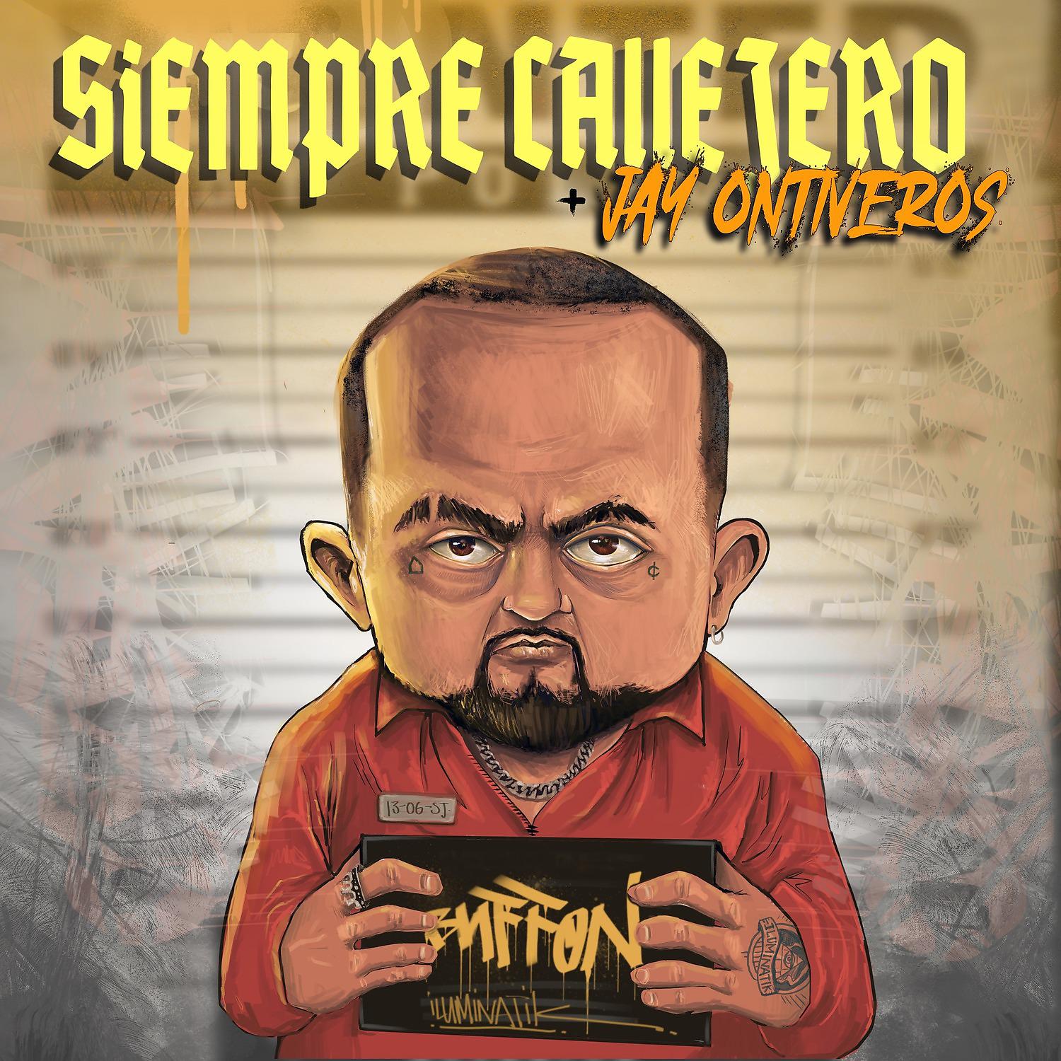 Постер альбома Siempre Callejero