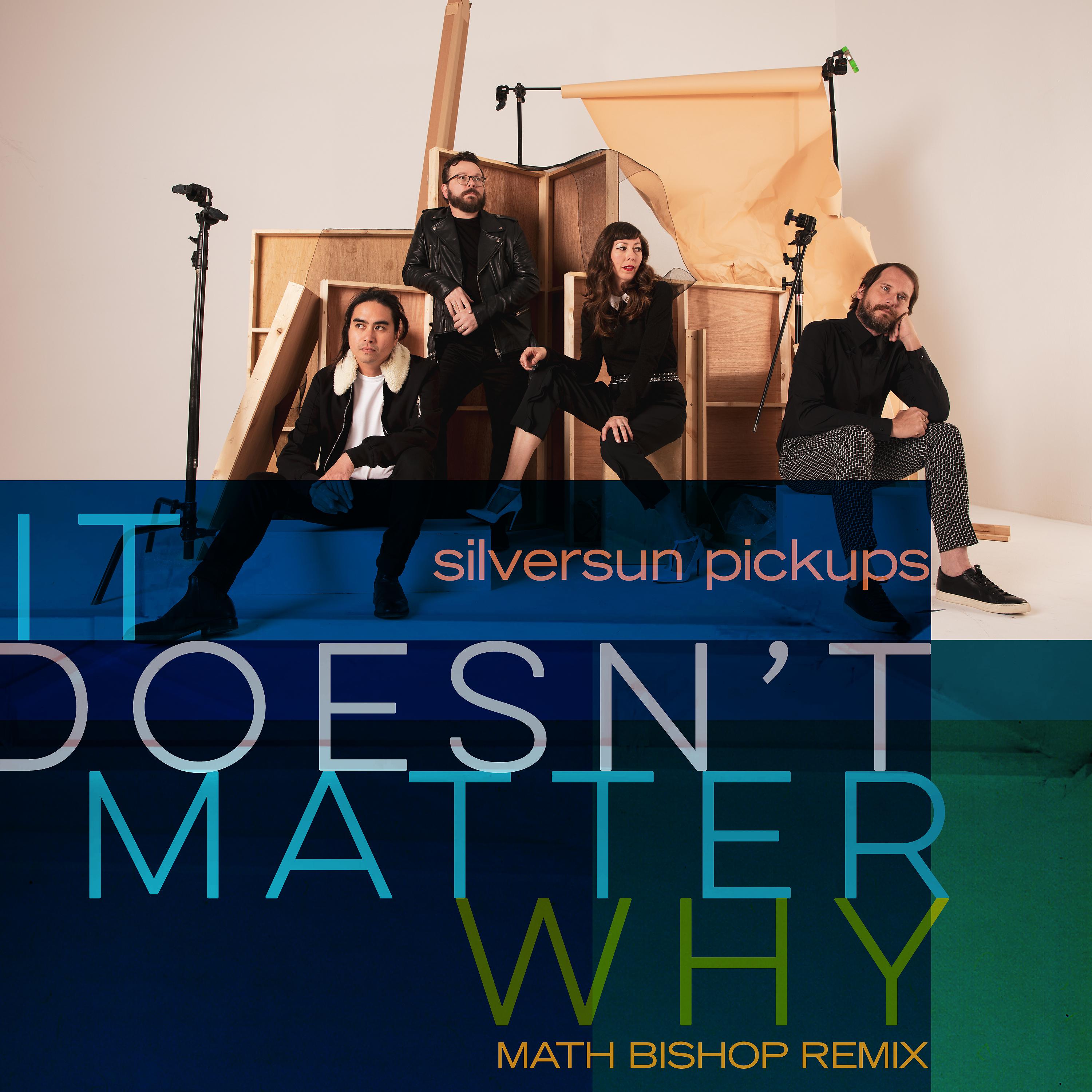 Постер альбома It Doesn't Matter Why (Math Bishop Remix)