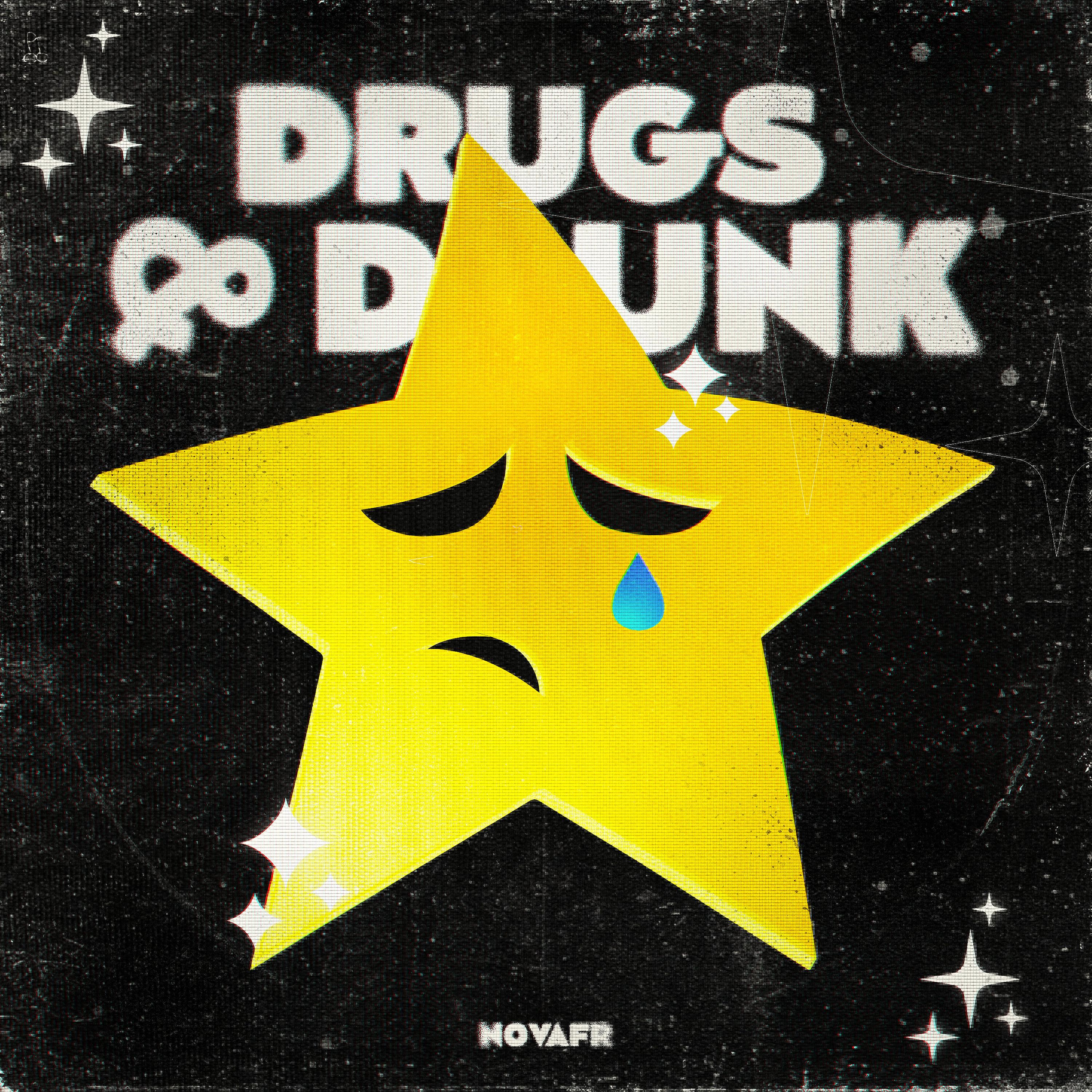 Постер альбома Drugs & Drunk