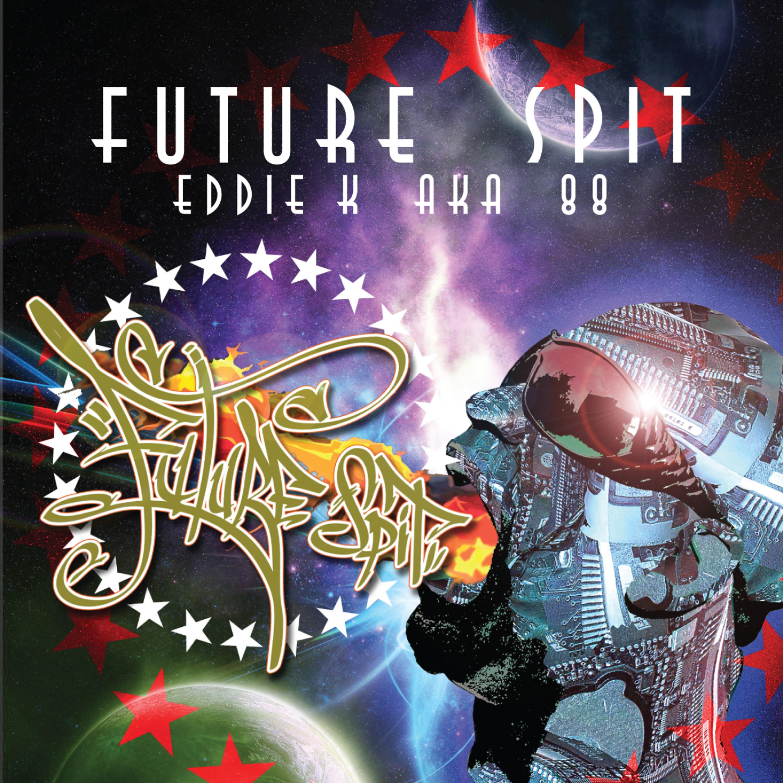 Постер альбома Future Spit