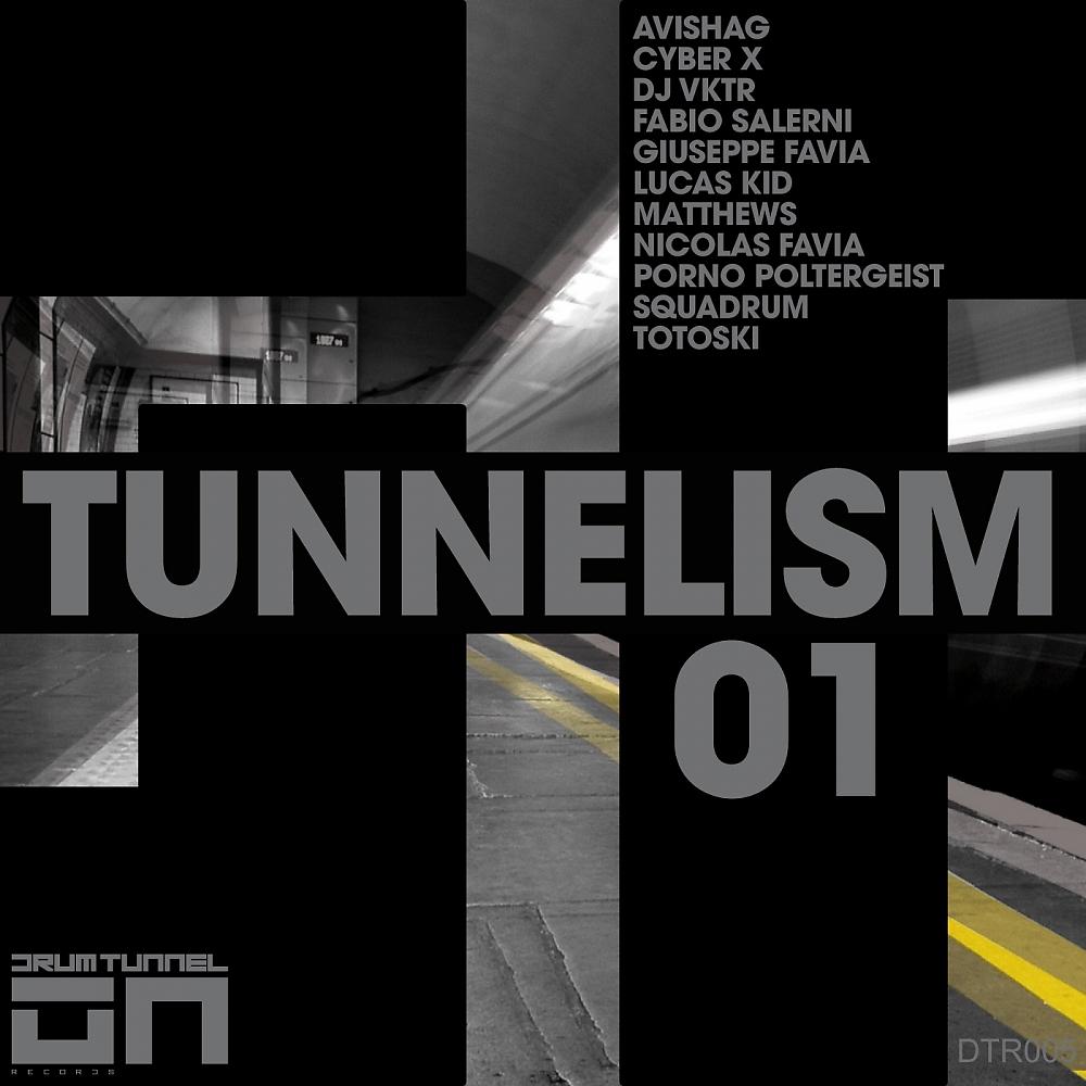 Постер альбома Tunnelism 01