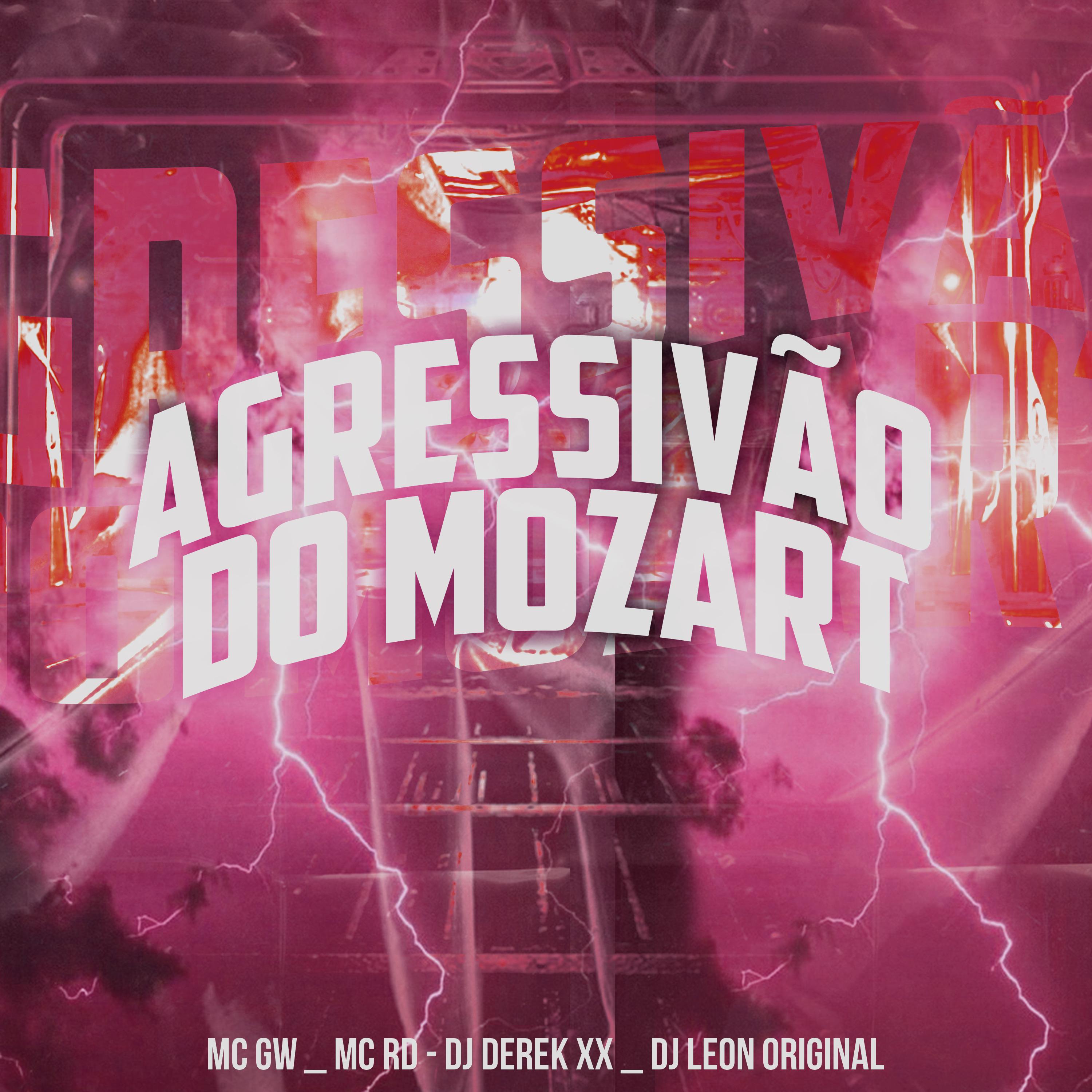 Постер альбома Agressivão do Mozart