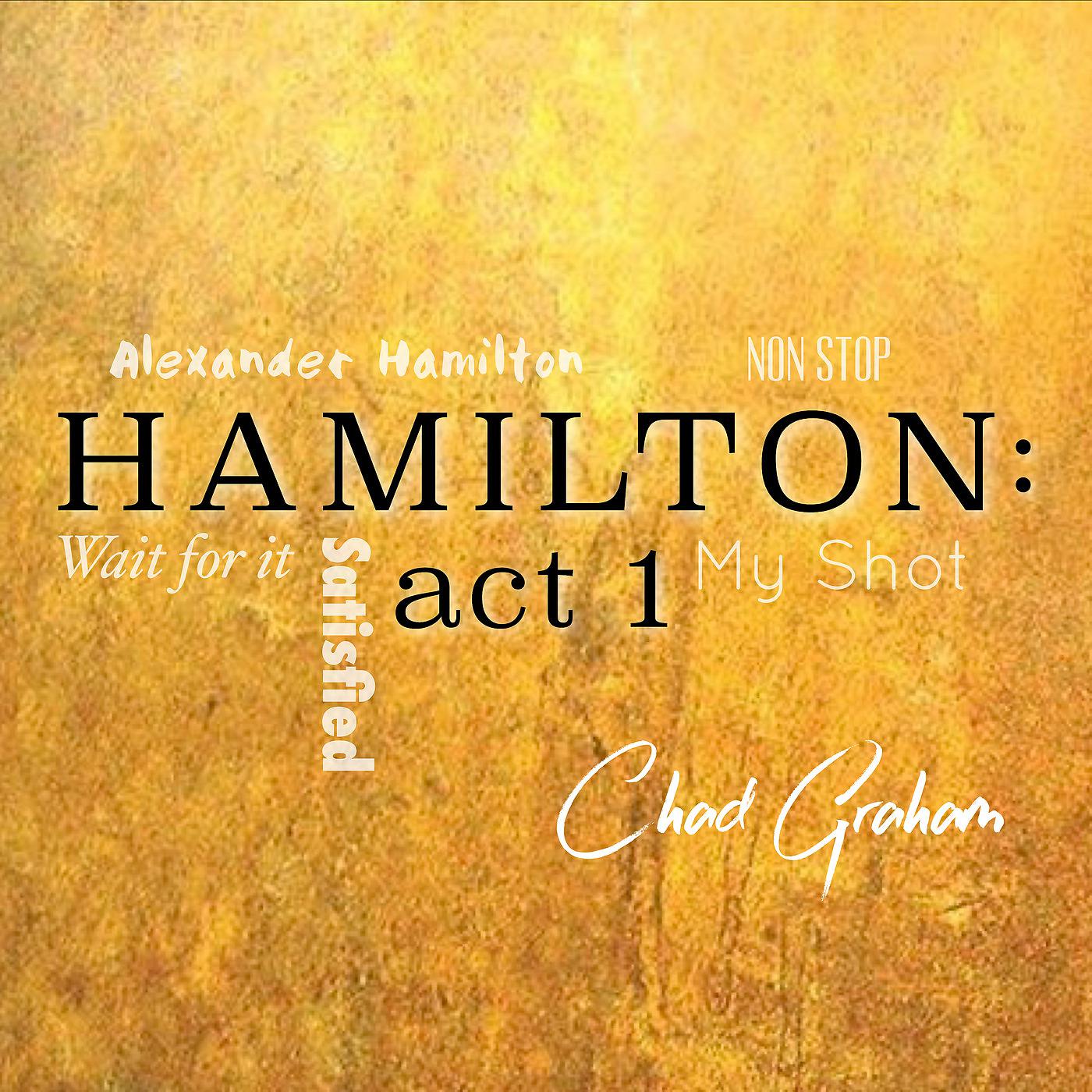Постер альбома Hamilton: Act 1