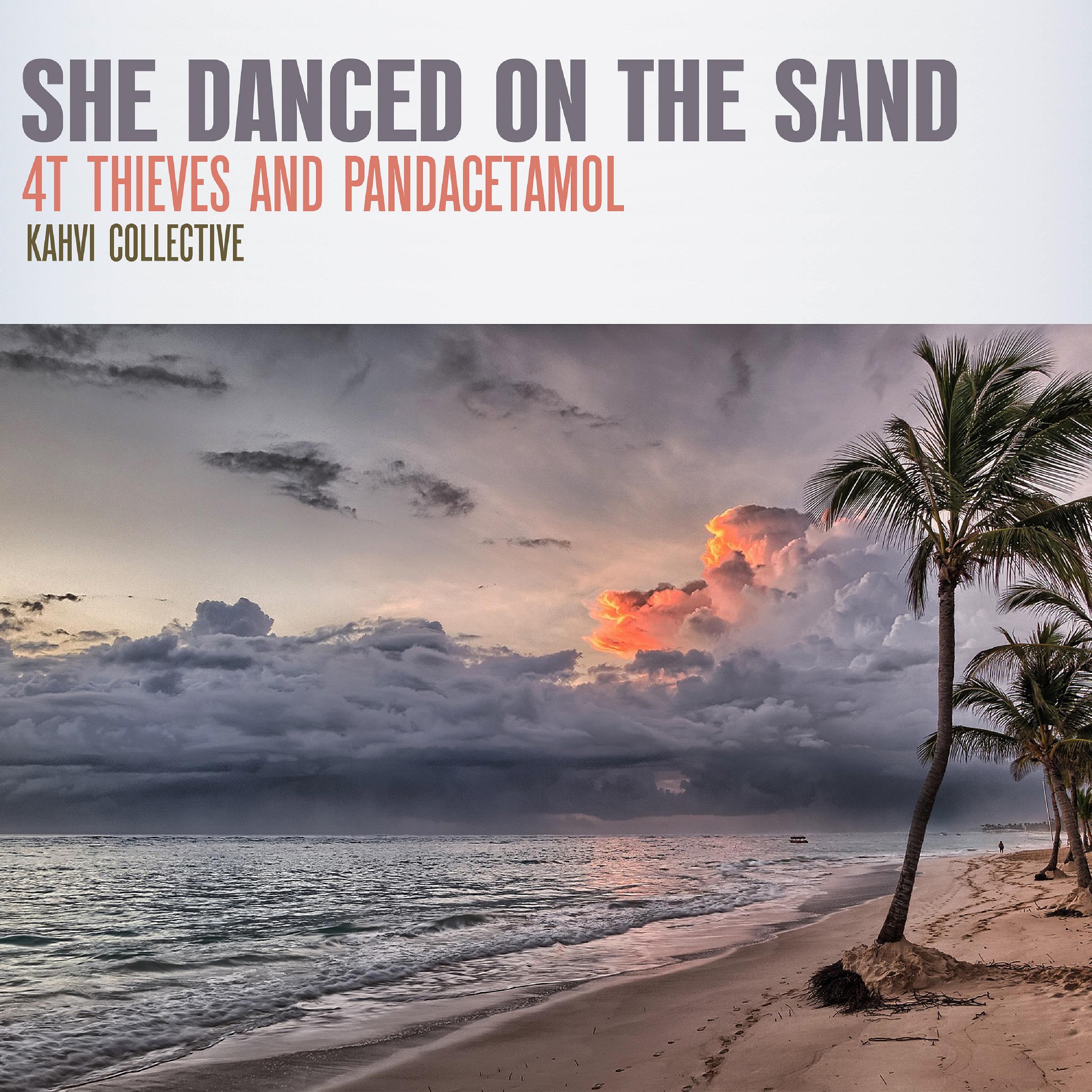 Постер альбома She Danced on the Sand