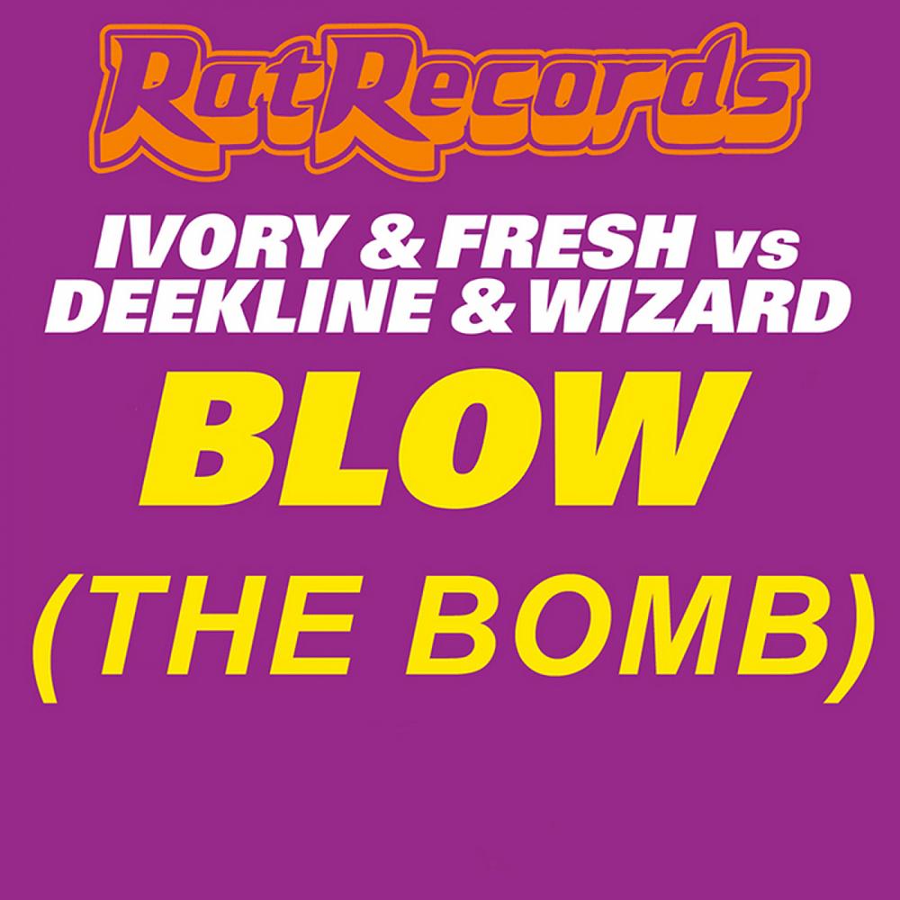 Постер альбома Blow (The Bomb)