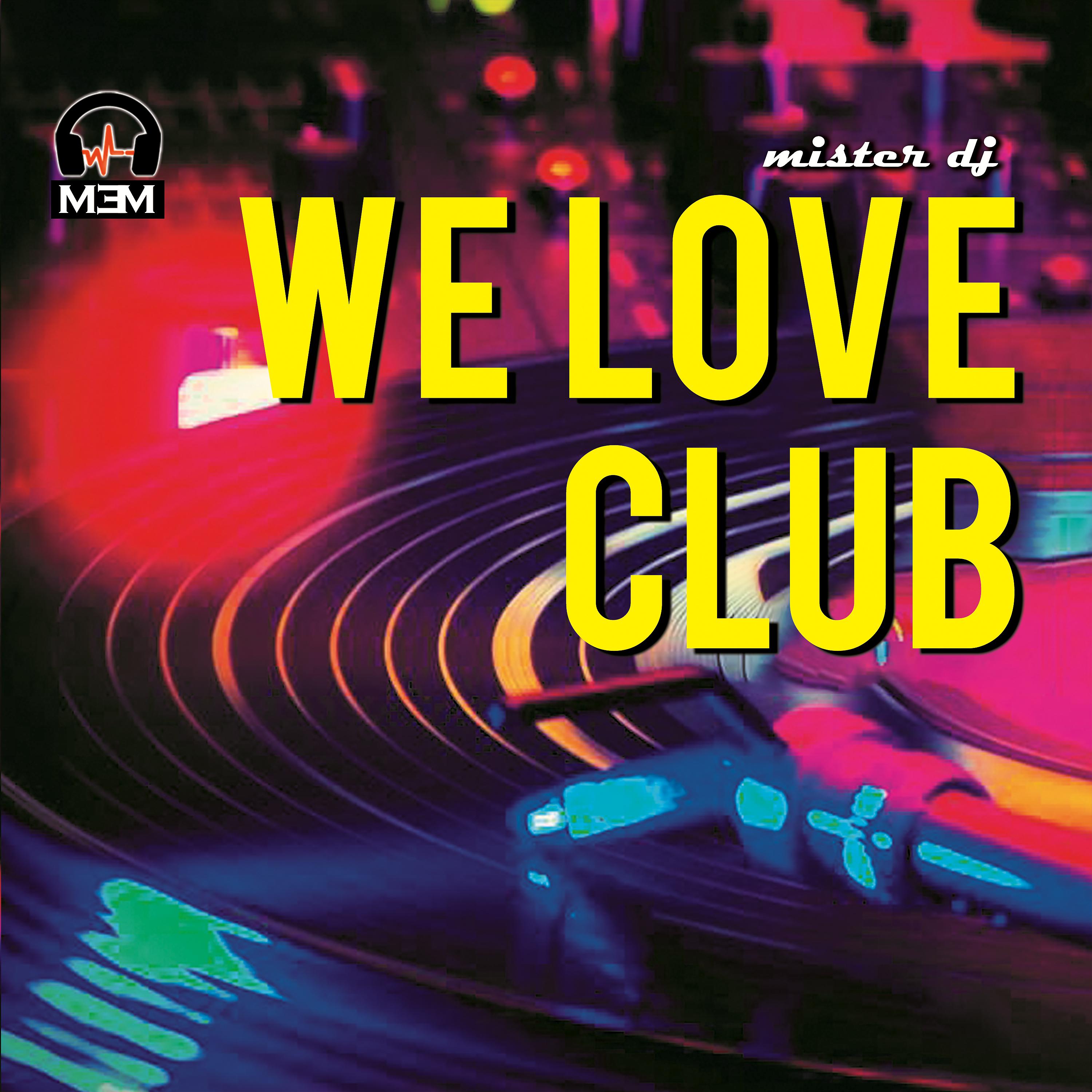 Постер альбома We Love Club