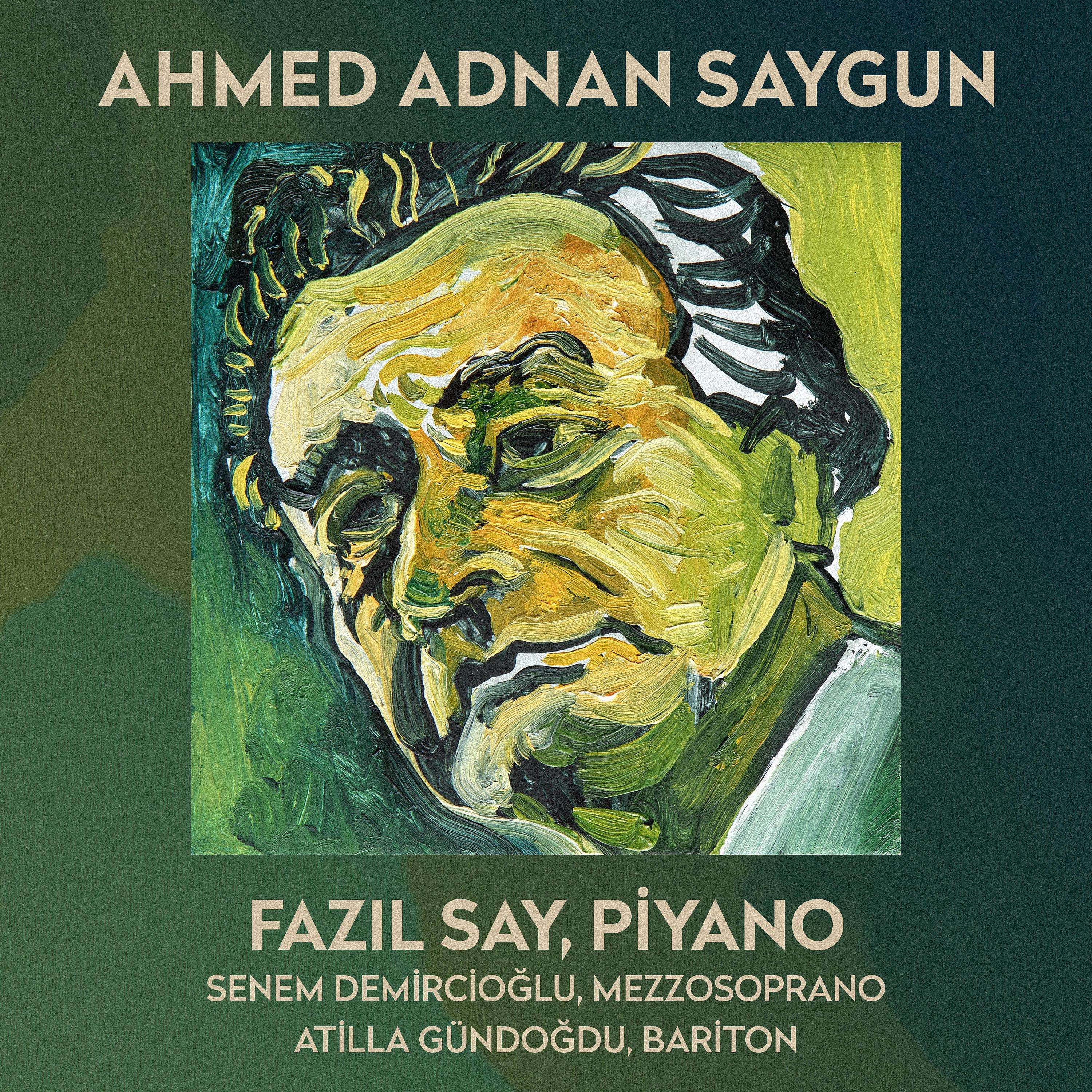 Постер альбома Ahmed Adnan Saygun (Türk Bestecileri Serisi, Vol. 5)