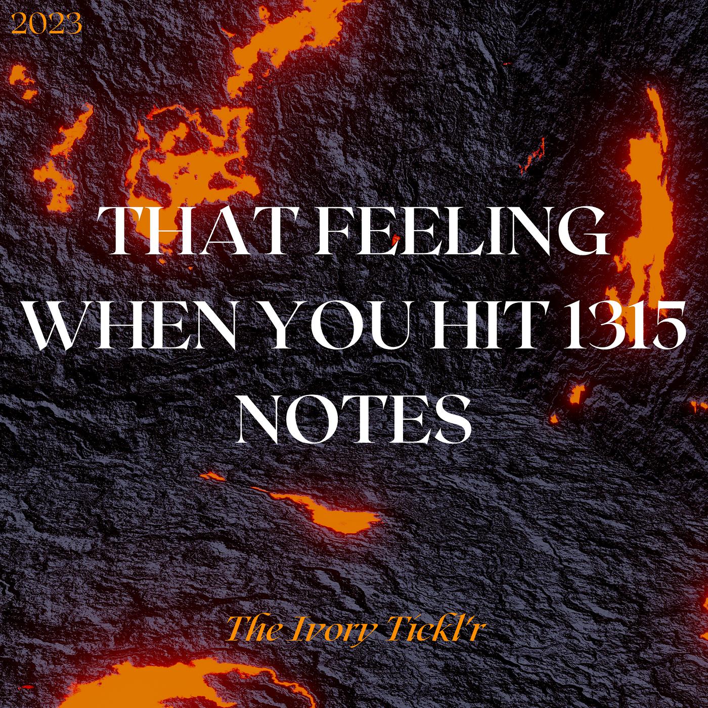 Постер альбома That Feeling When You Hit 1315 Notes