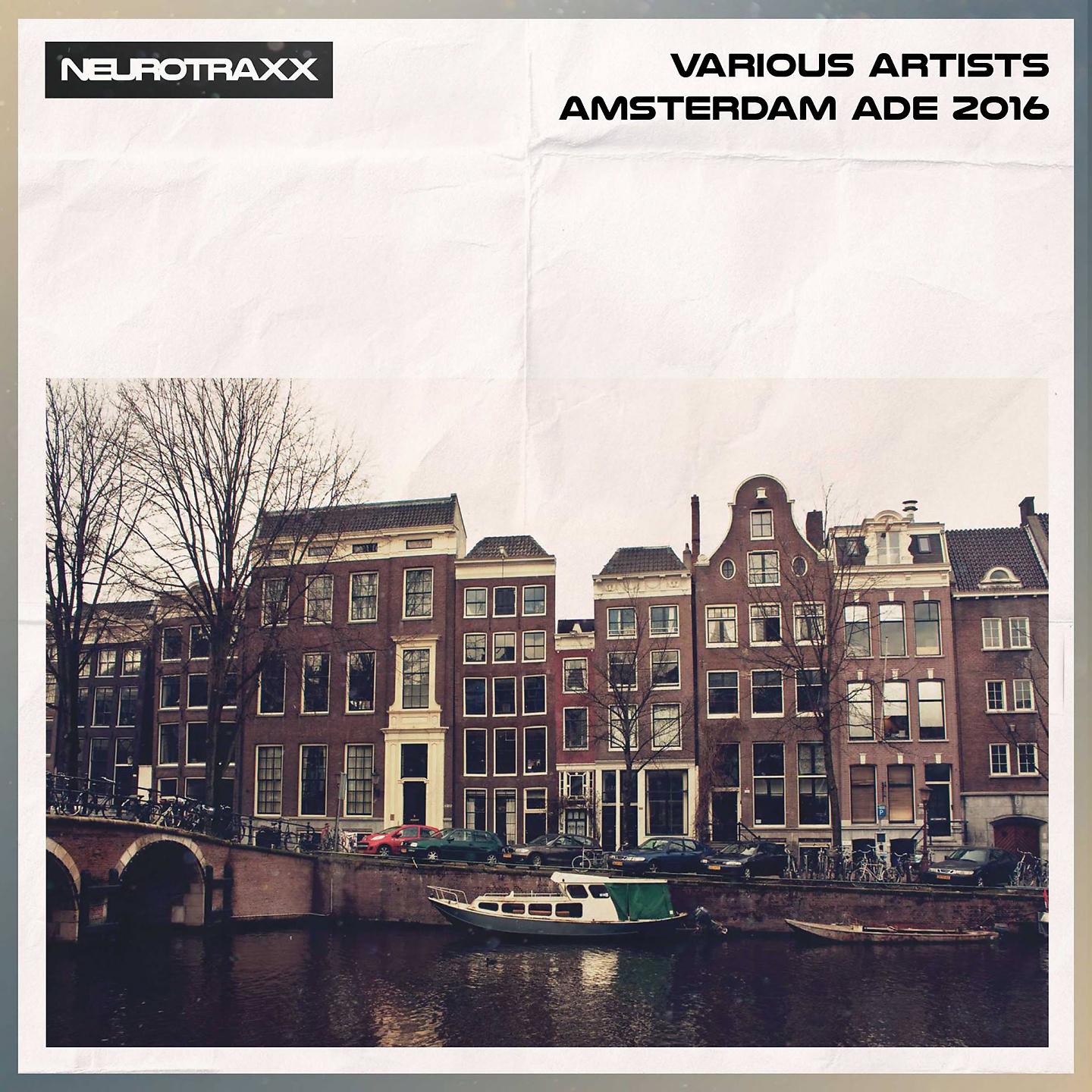 Постер альбома Amsterdam ADE 2016