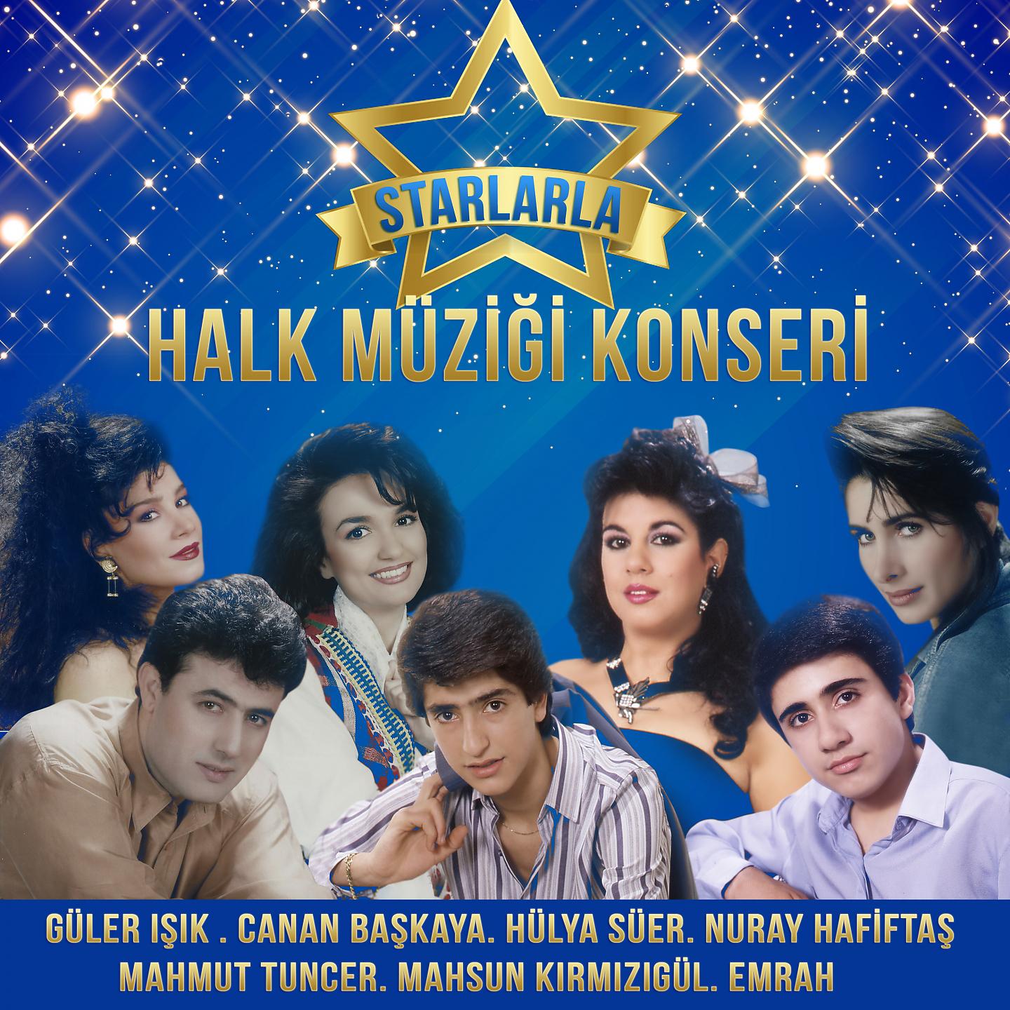 Постер альбома Starlarla Halk Müziği Konseri
