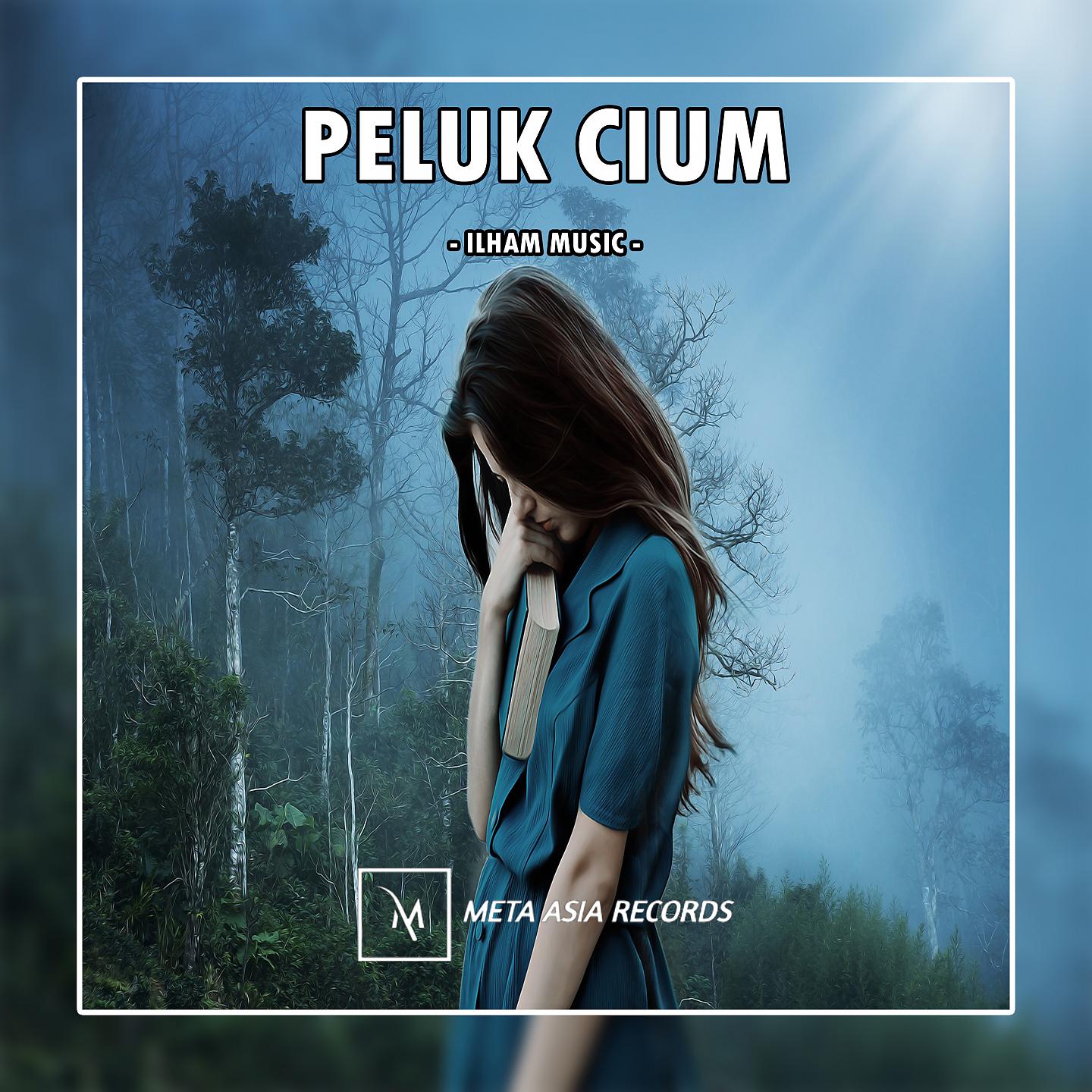 Постер альбома Peluk Cium