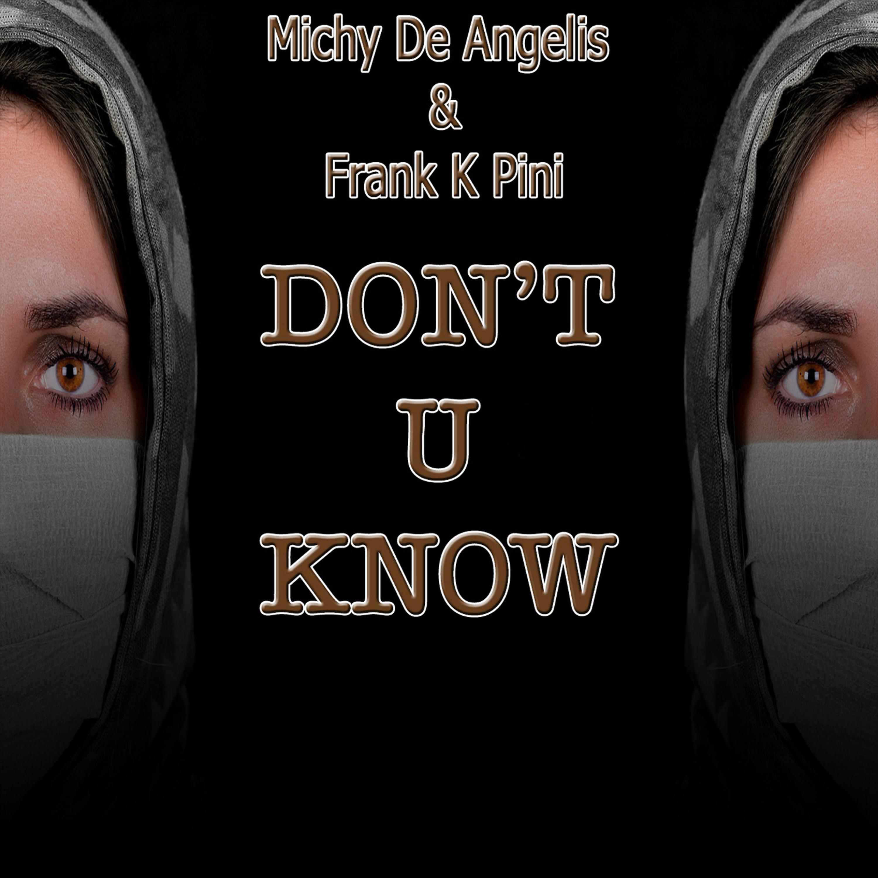 Постер альбома Don't U Know