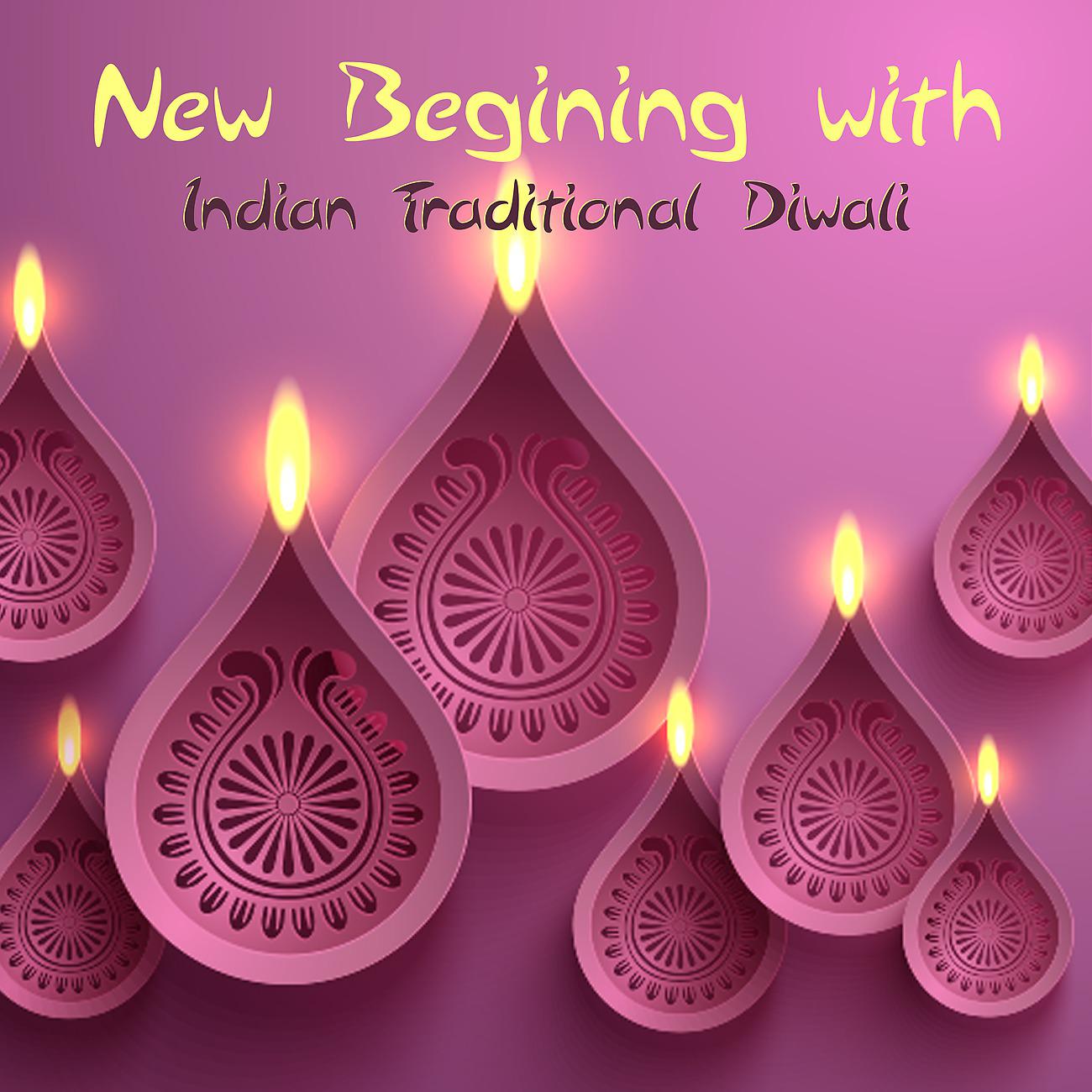 Постер альбома New Begining with Indian Traditional Diwali Event