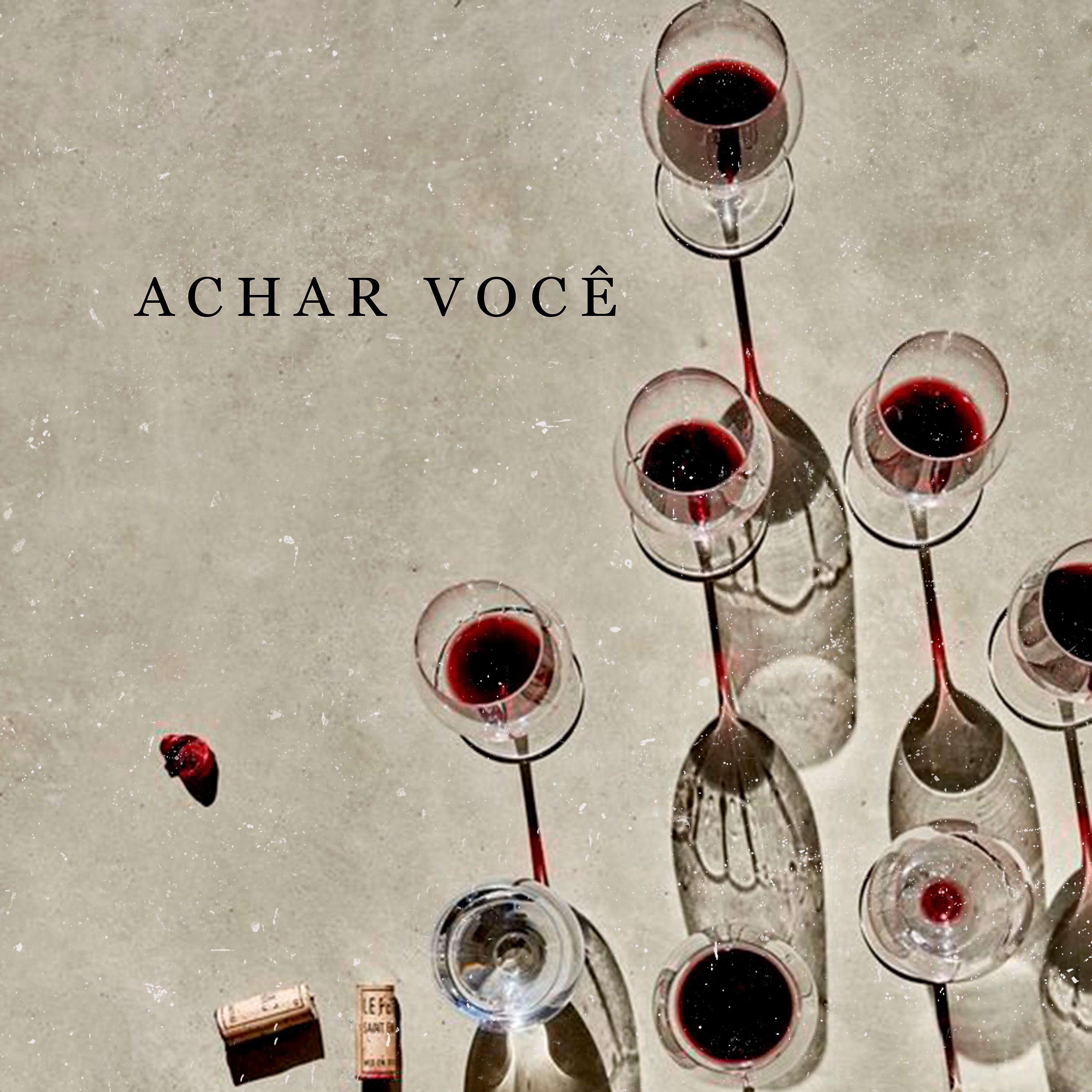 Постер альбома Achar Você