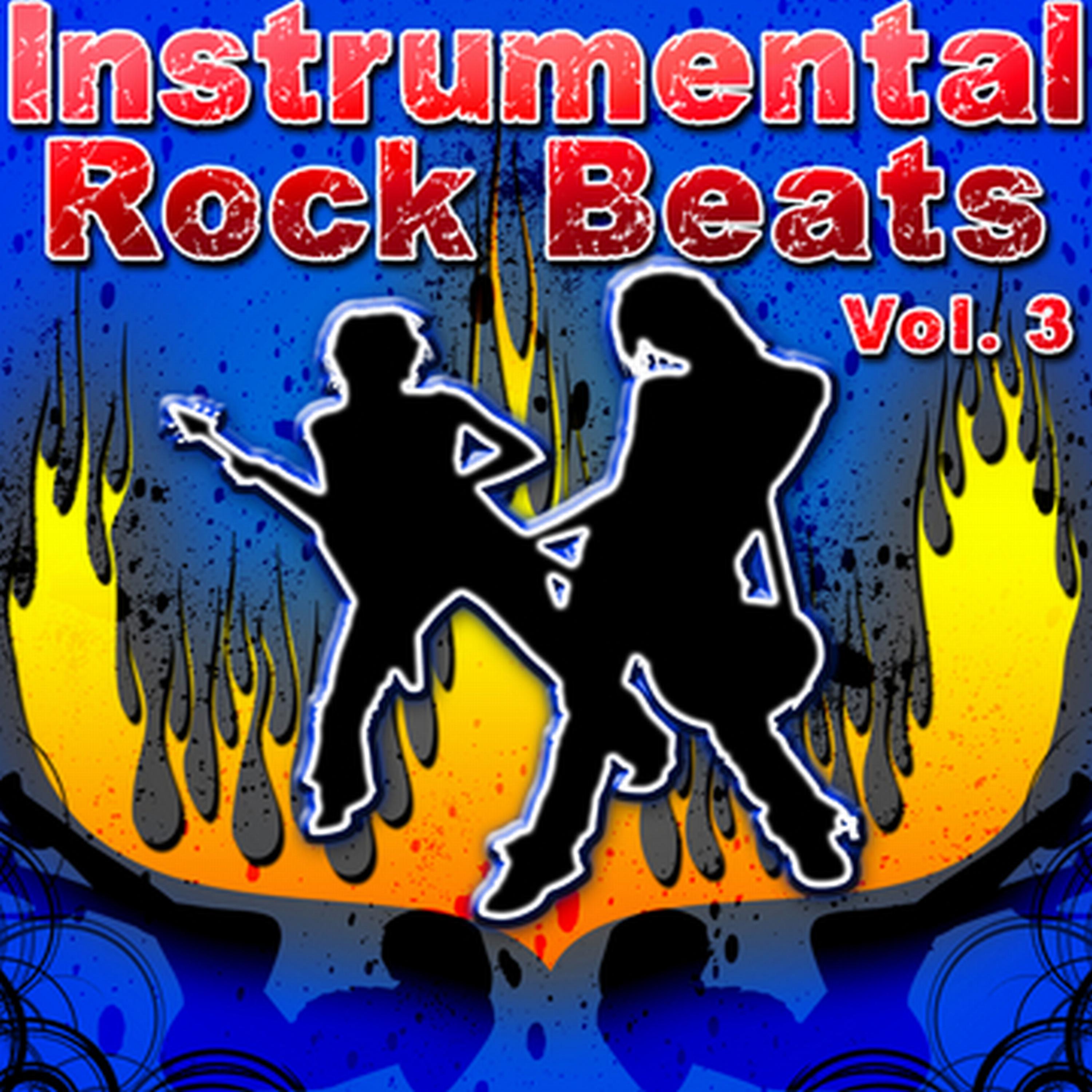 Постер альбома Instrumental Rock Beats Vol. 3 - Instrumental Versions of Rocks Greatest Hits