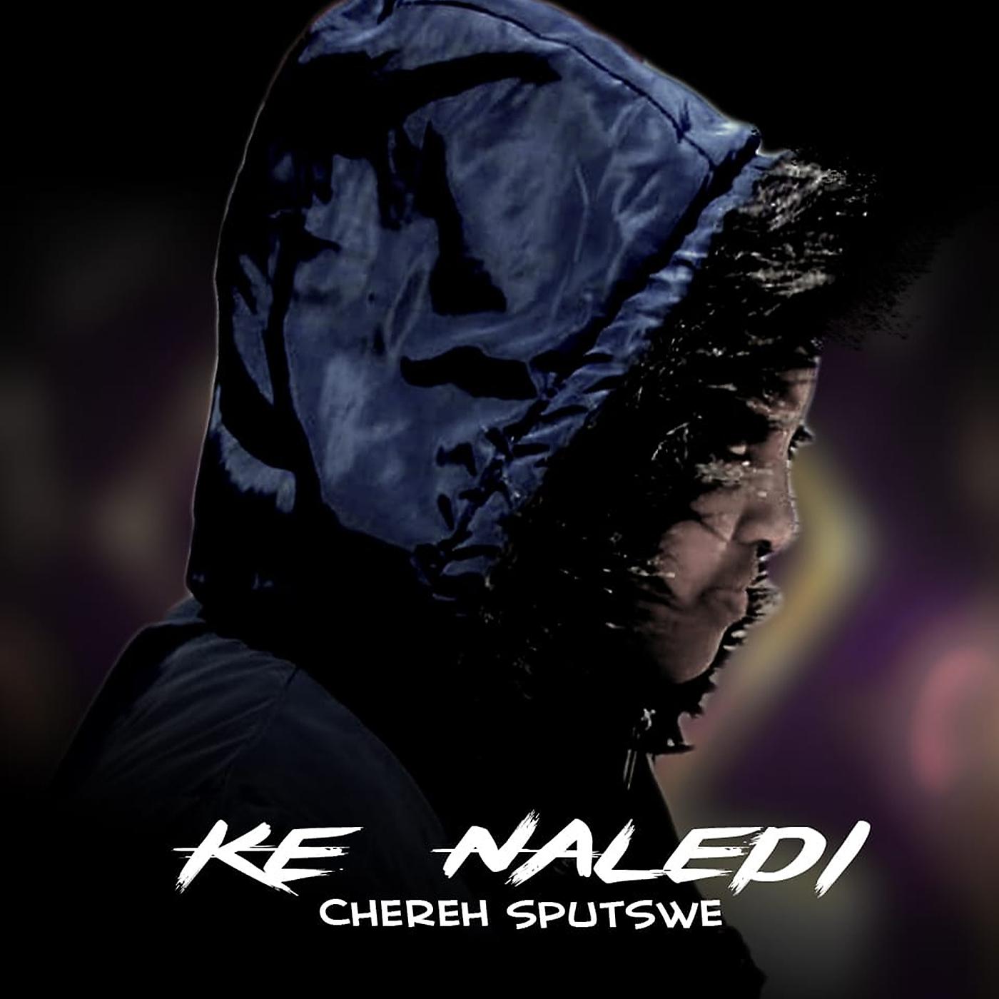 Постер альбома Ke Naledi