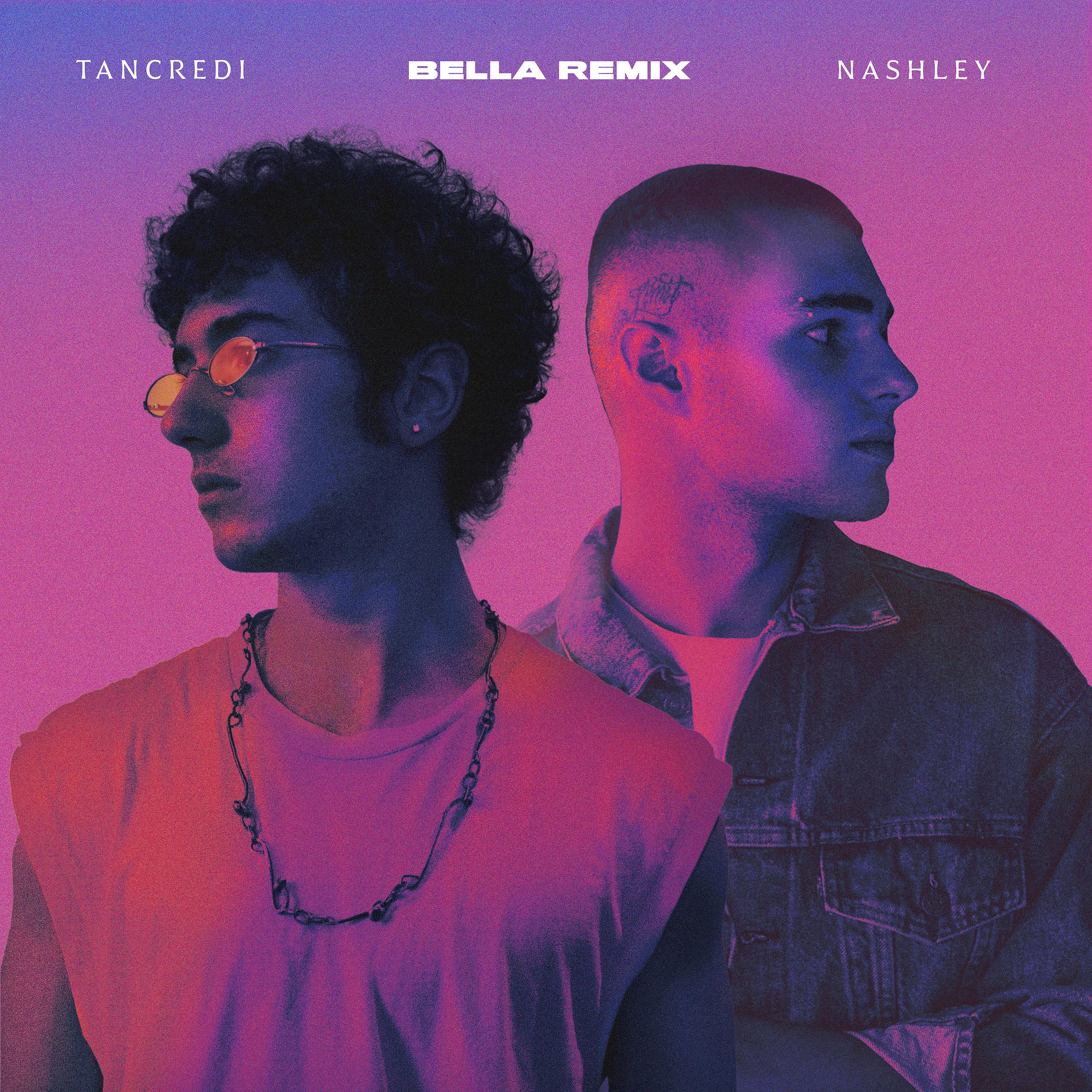Постер альбома Bella (feat. Nashley) [Remix]