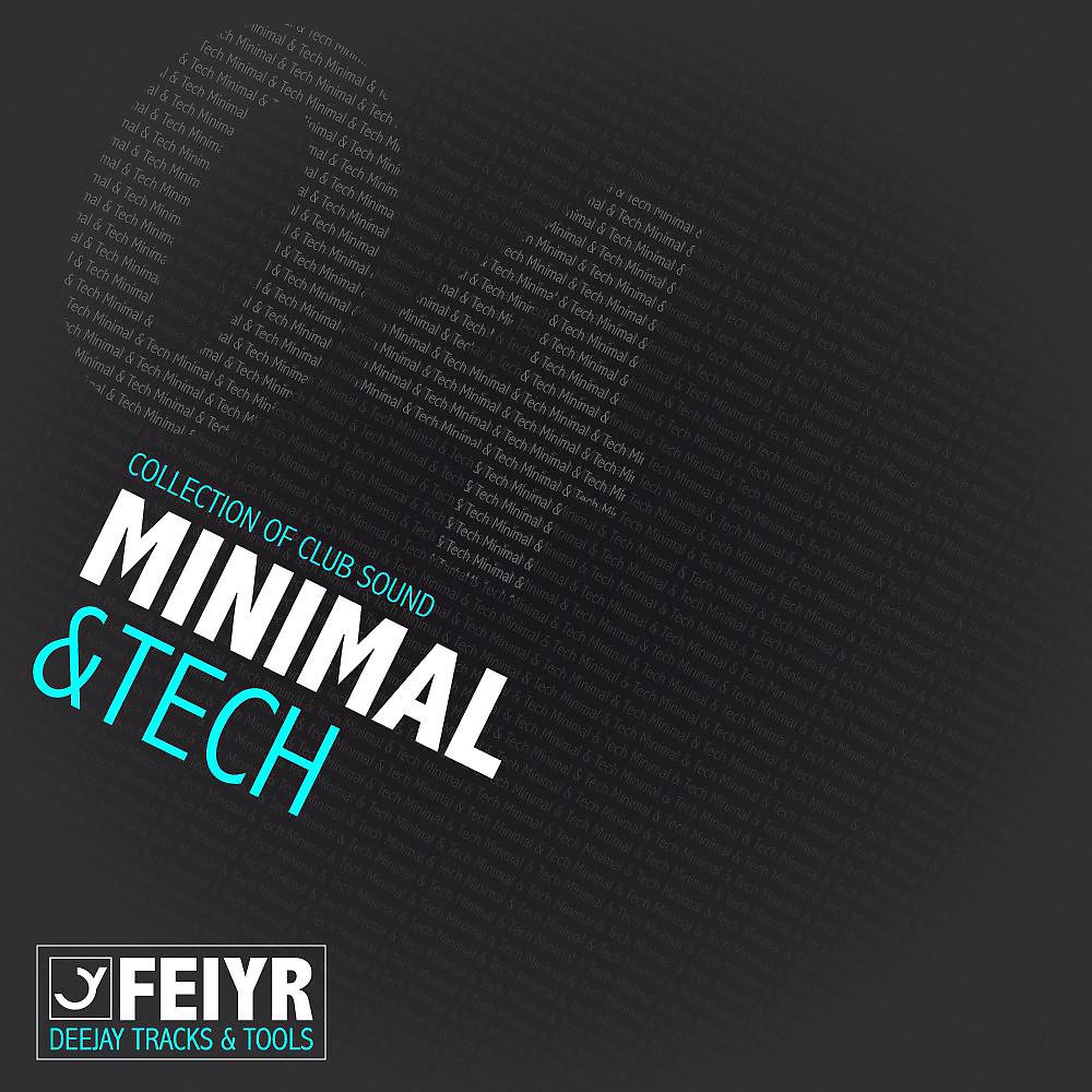 Постер альбома Minimal & Tech