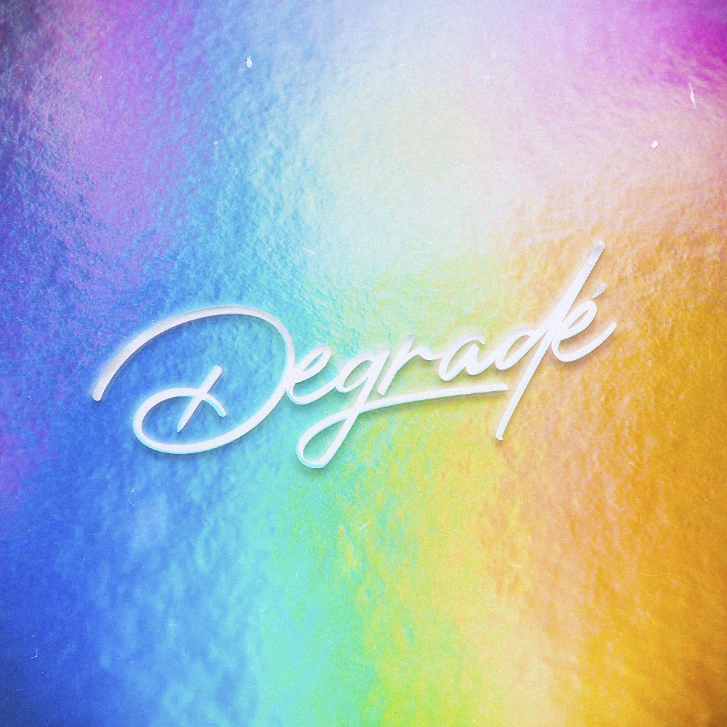 Постер альбома Degradé
