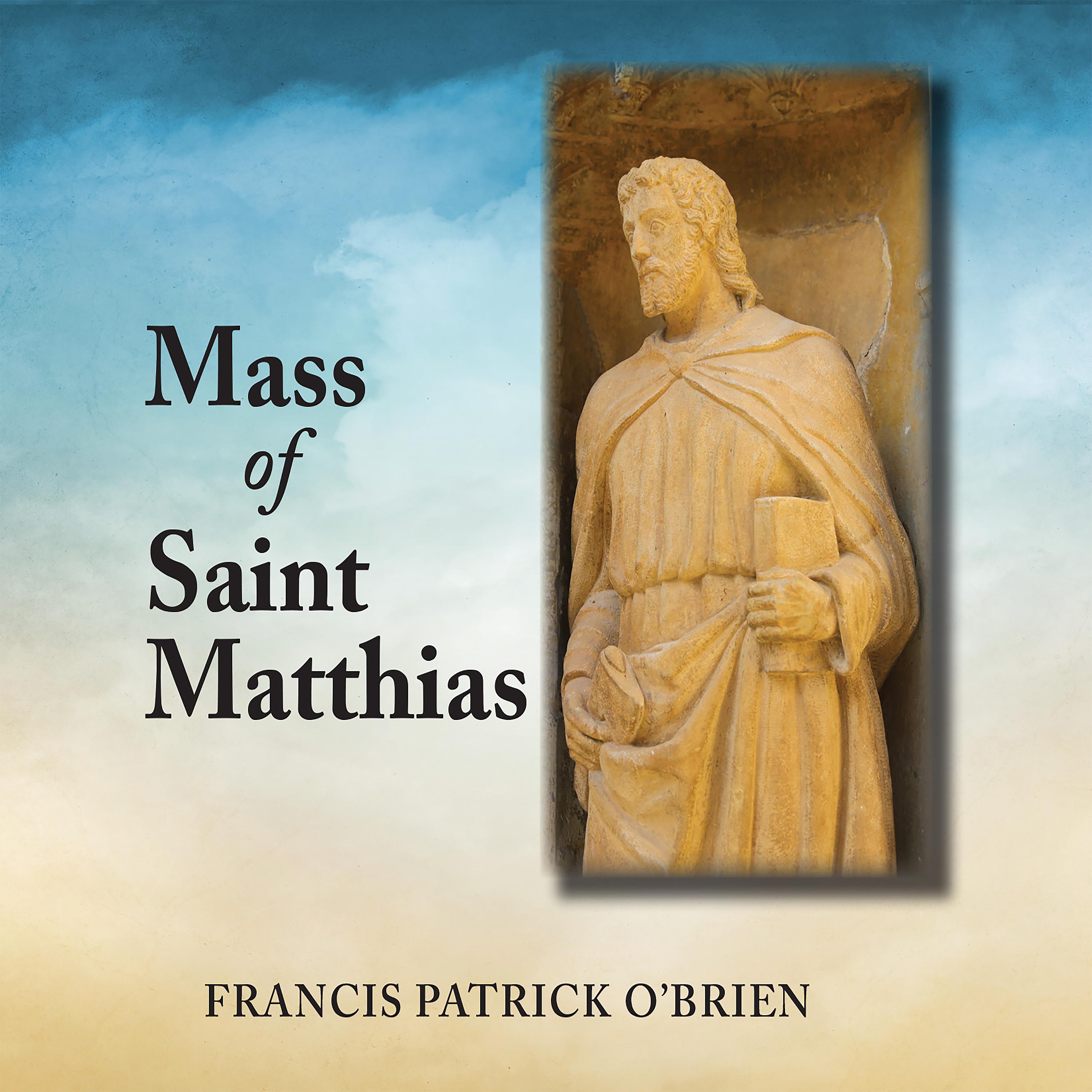 Постер альбома Mass of Saint Matthias