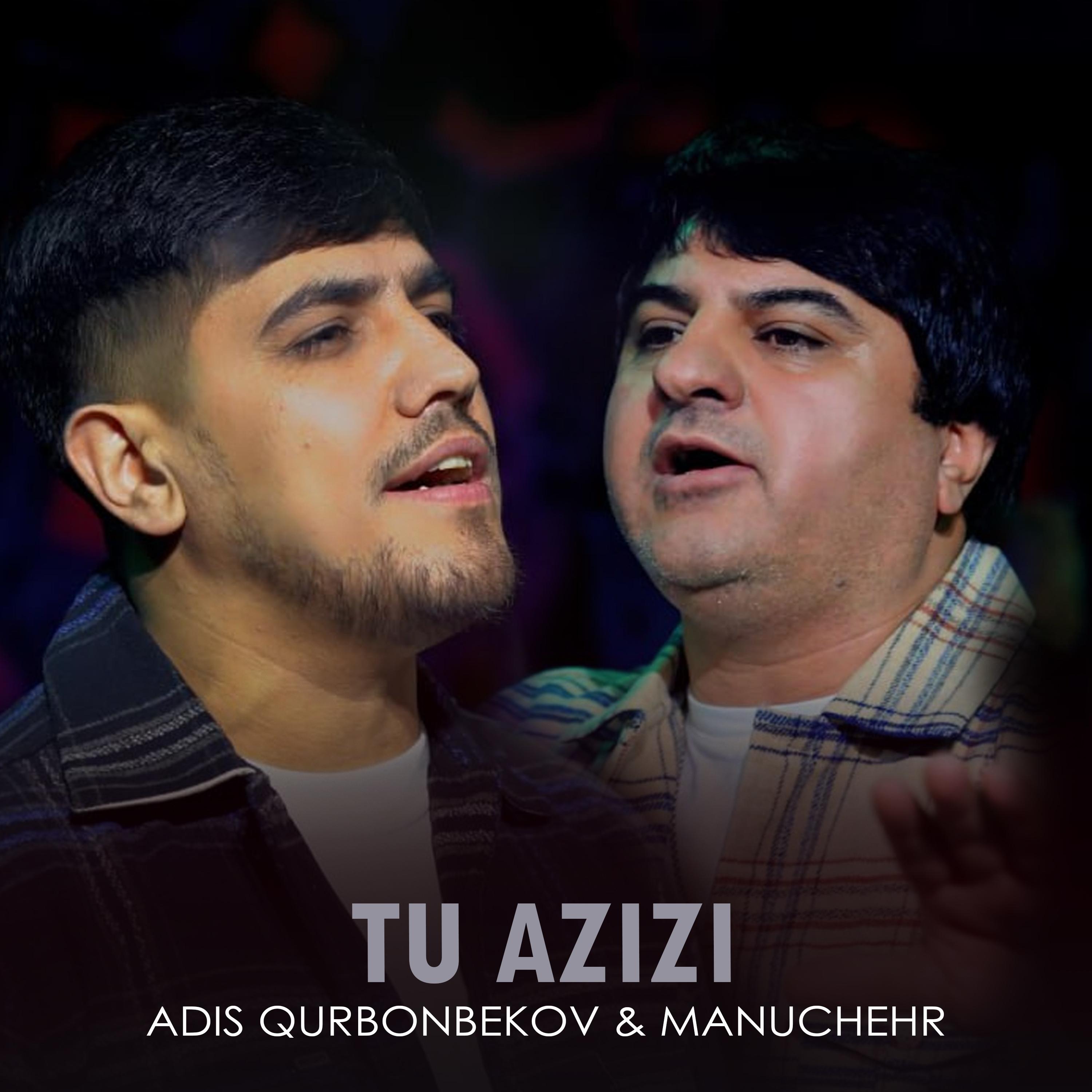 Постер альбома Tu Azizi (feat. Manuchehr)