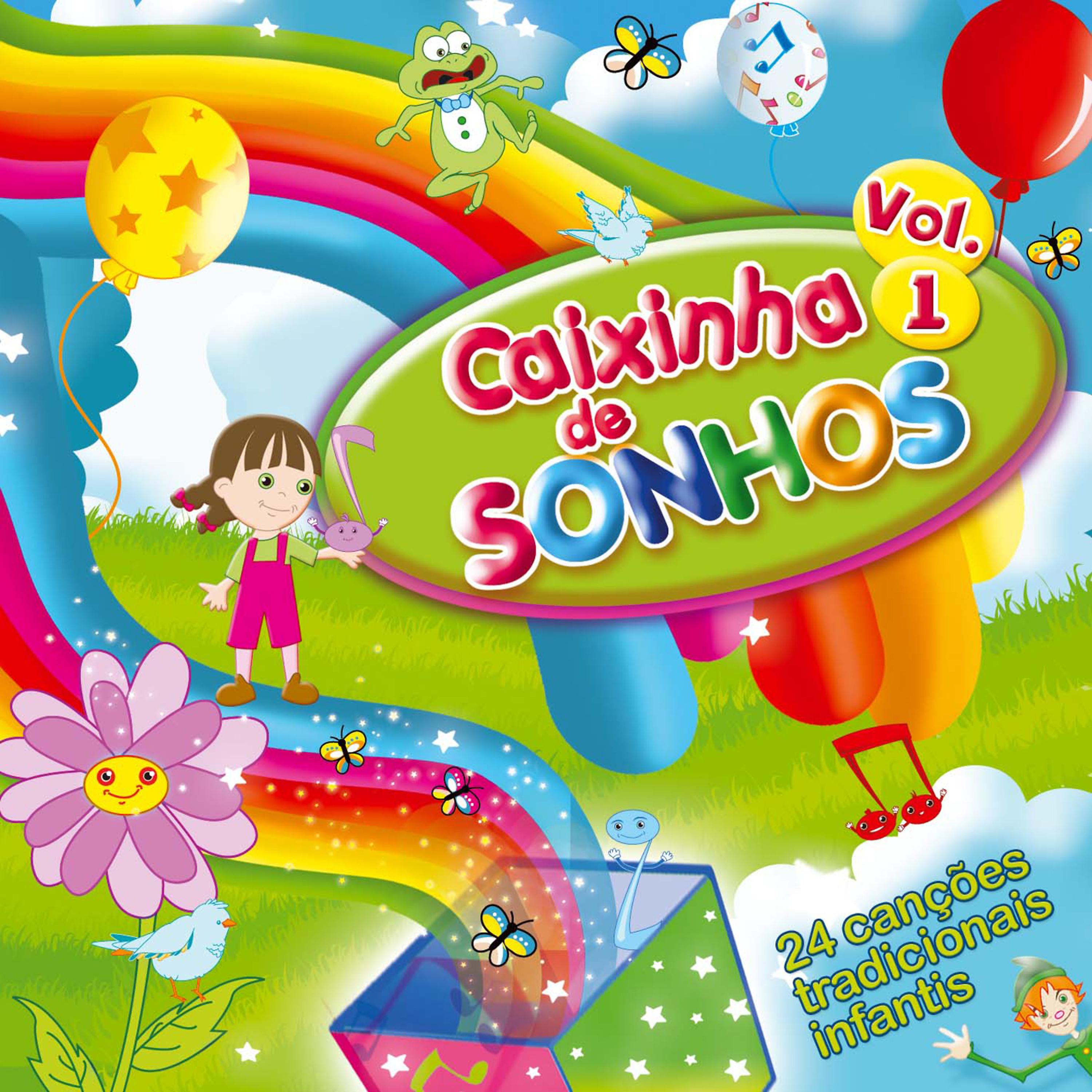 Постер альбома Caixinha de Sonhos Vol. 1 - 24 Canções Tradicionais Infantis