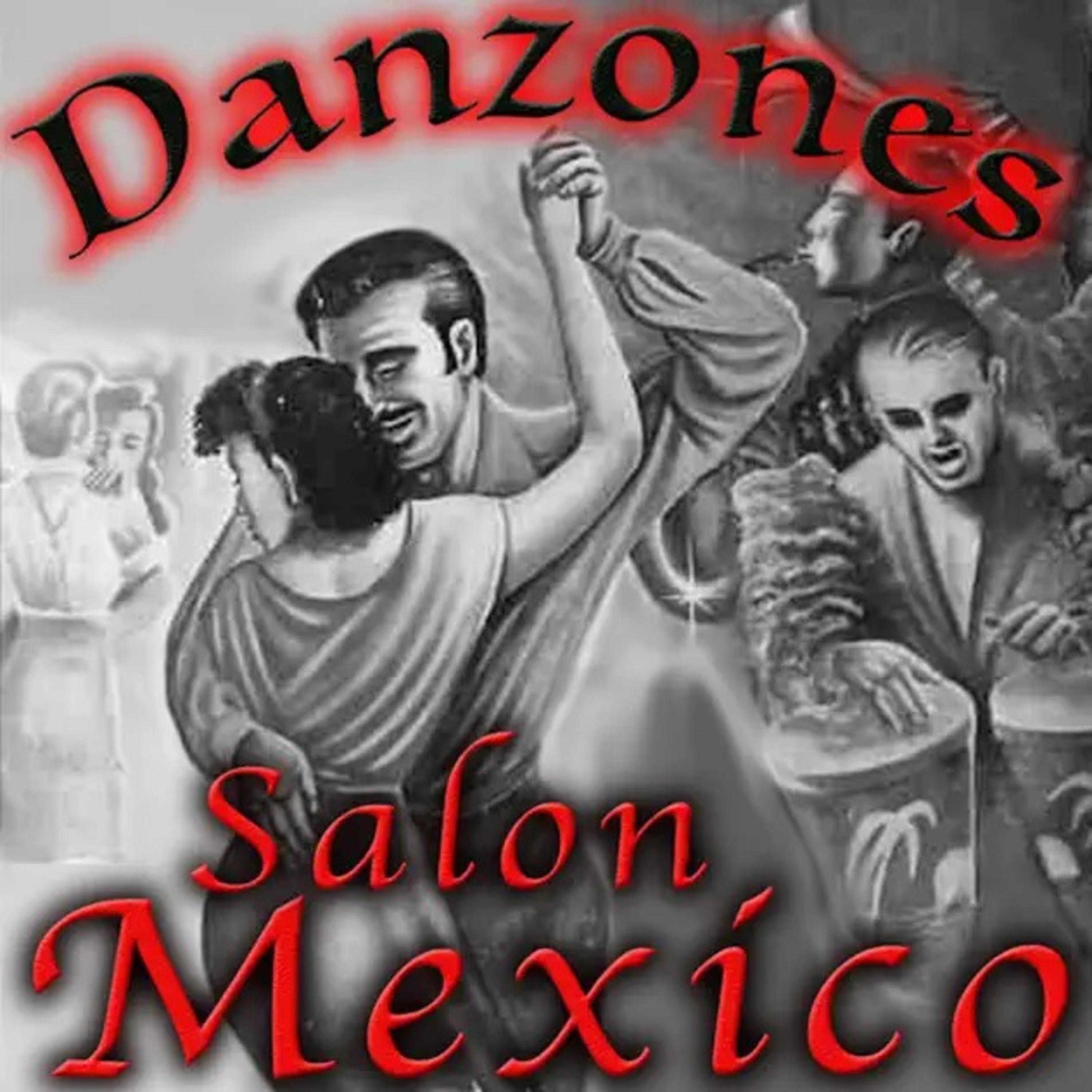 Постер альбома Danzones Salon México