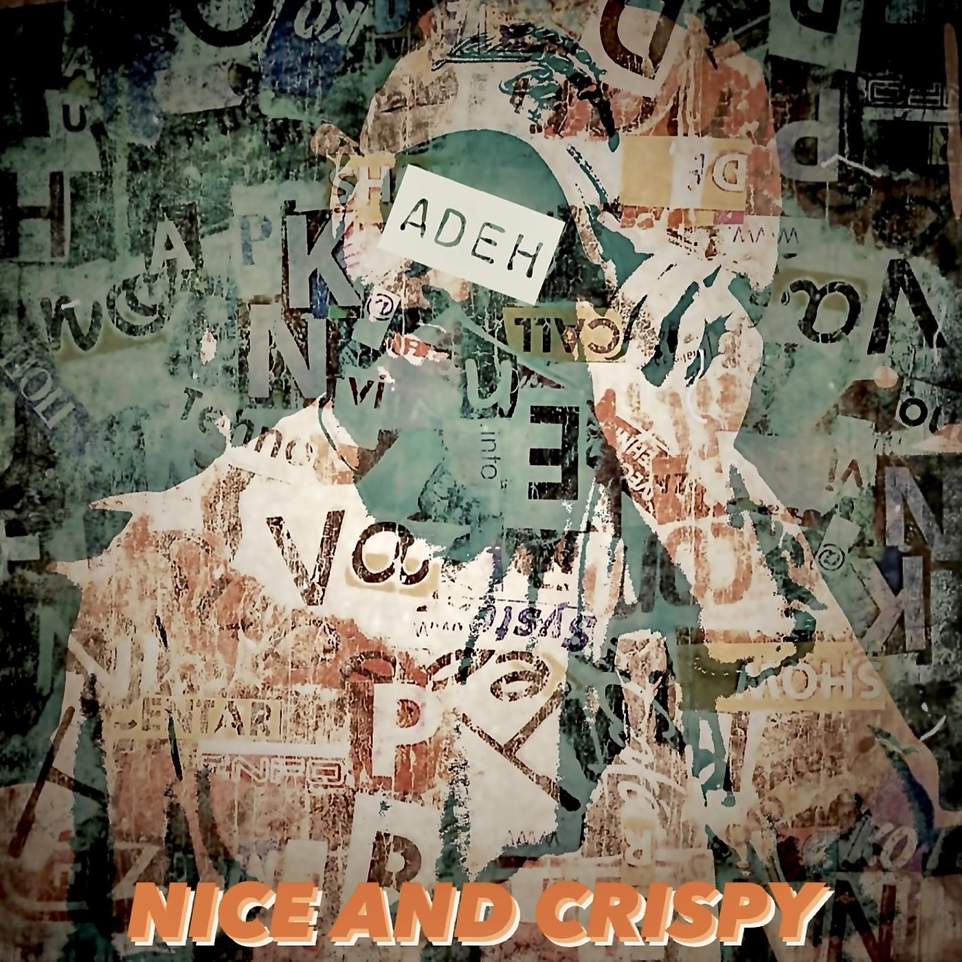 Постер альбома Nice and Crispy