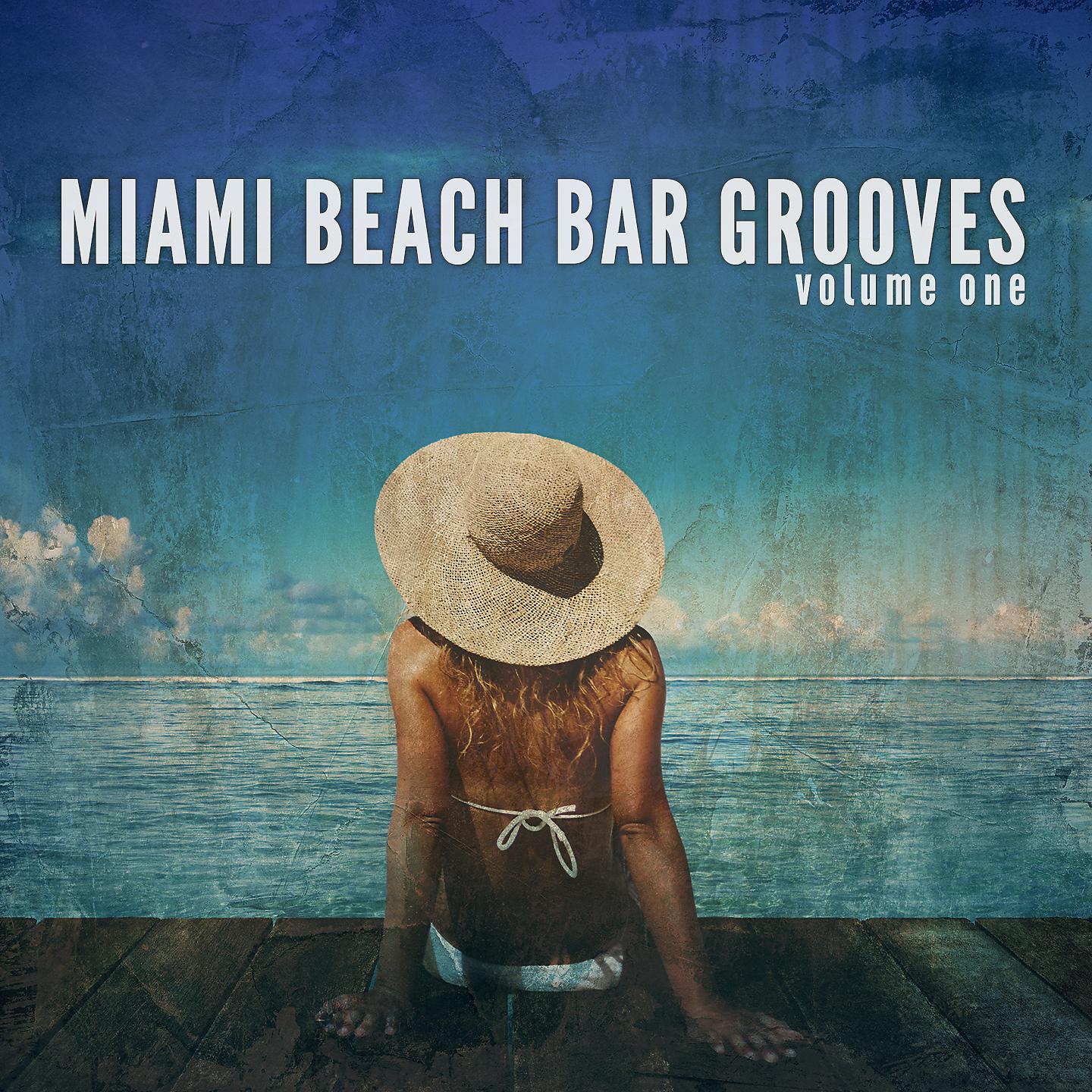 Постер альбома Miami Beach Bar Grooves, Vol. 1